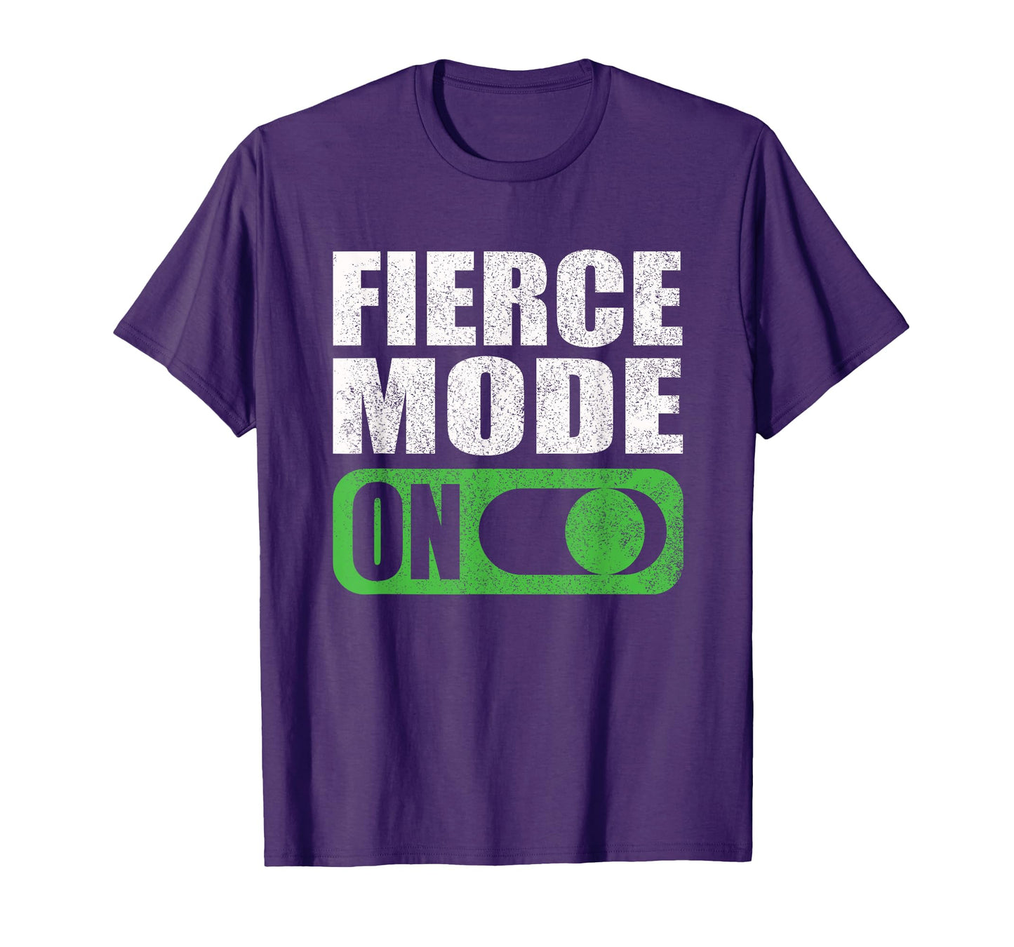 Activate Fierce Mode Gym Workout Motivation Quote Weightlift T-Shirt