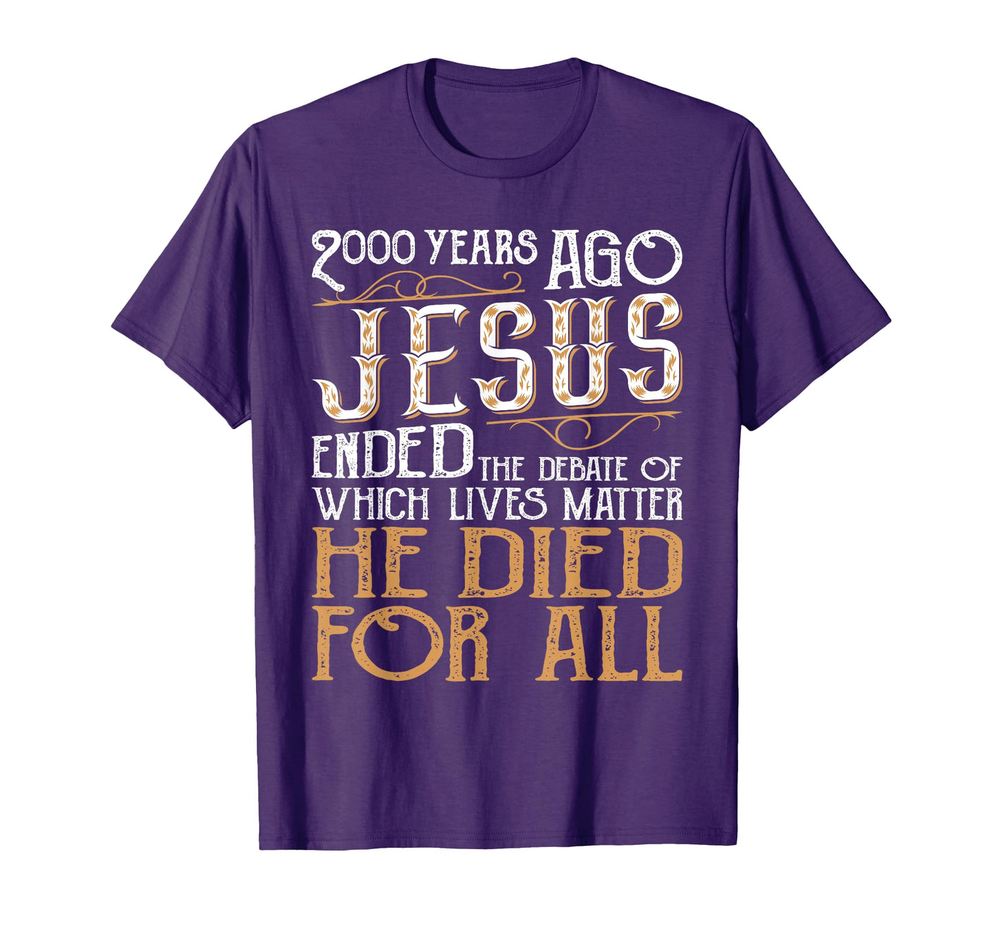 2000 Years Ago Jesus Ended The Debate - Christian Religious T-Shirt