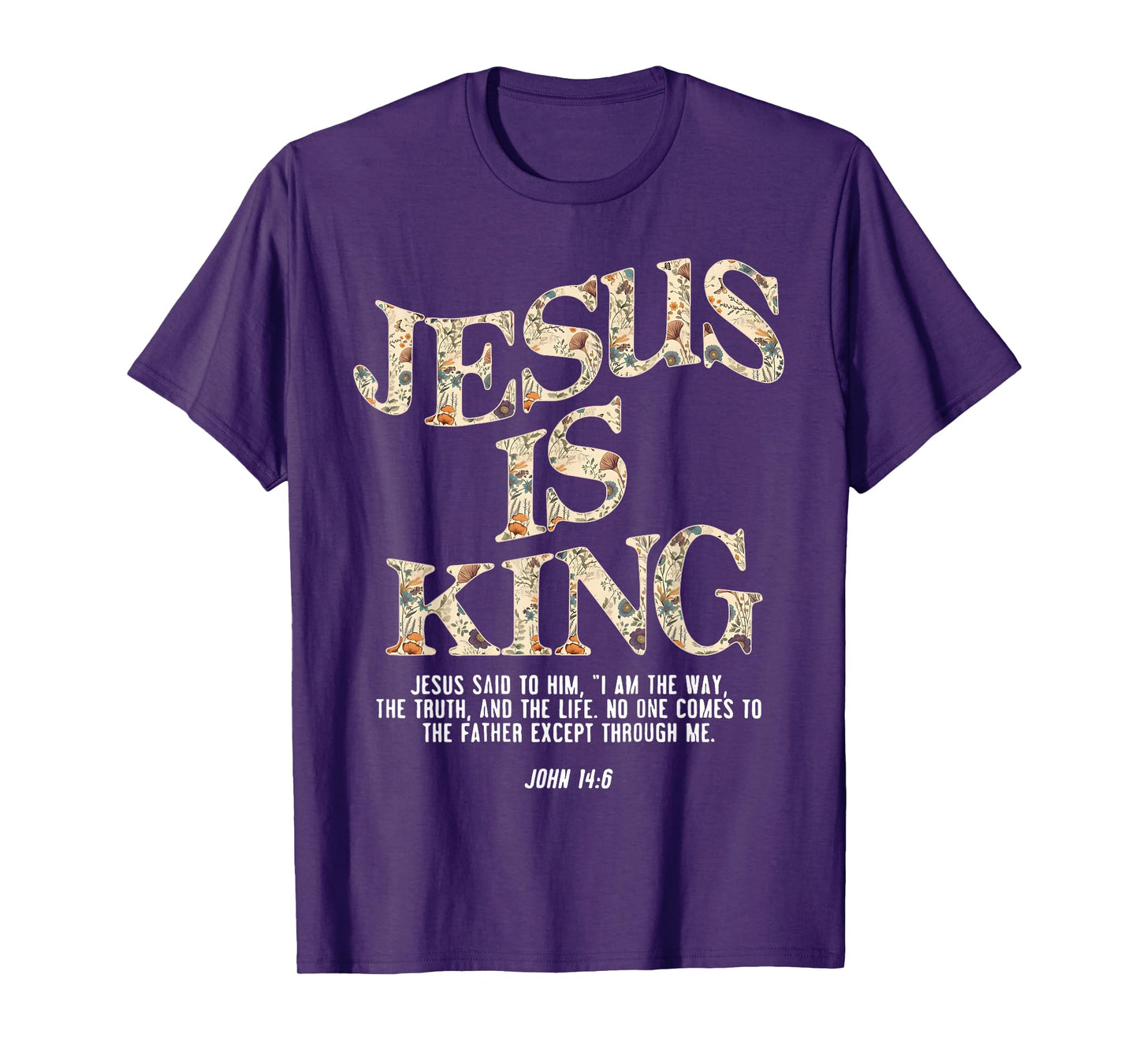 Jesus is King Christian Cross God Faith Bible Religious Pra T-Shirt