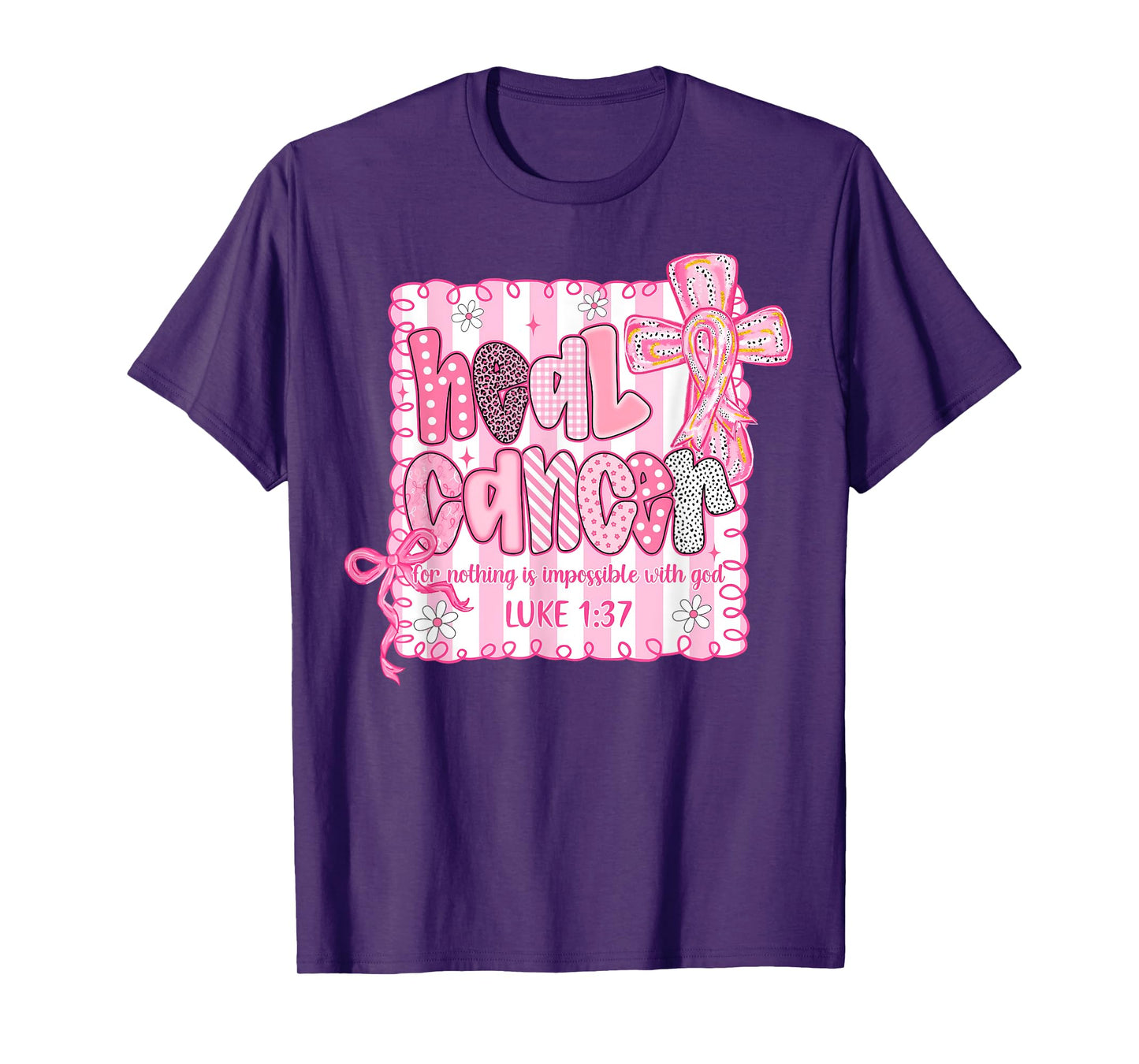 Heal Cancer Believe God Christian Breast Cancer Awareness T-Shirt