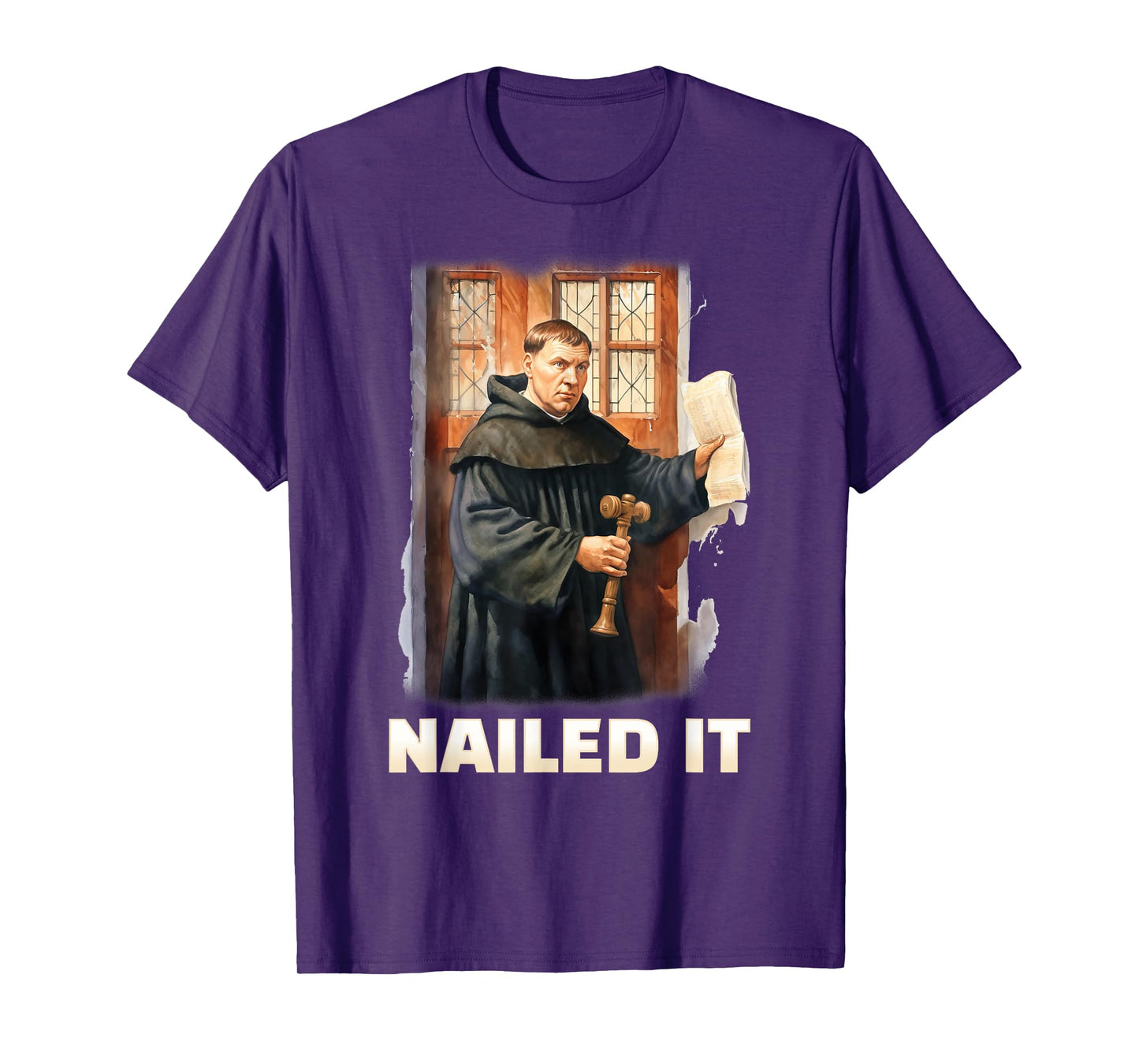 Nailed It Reformation Day Martin Luther 95 Theses Christian T-Shirt