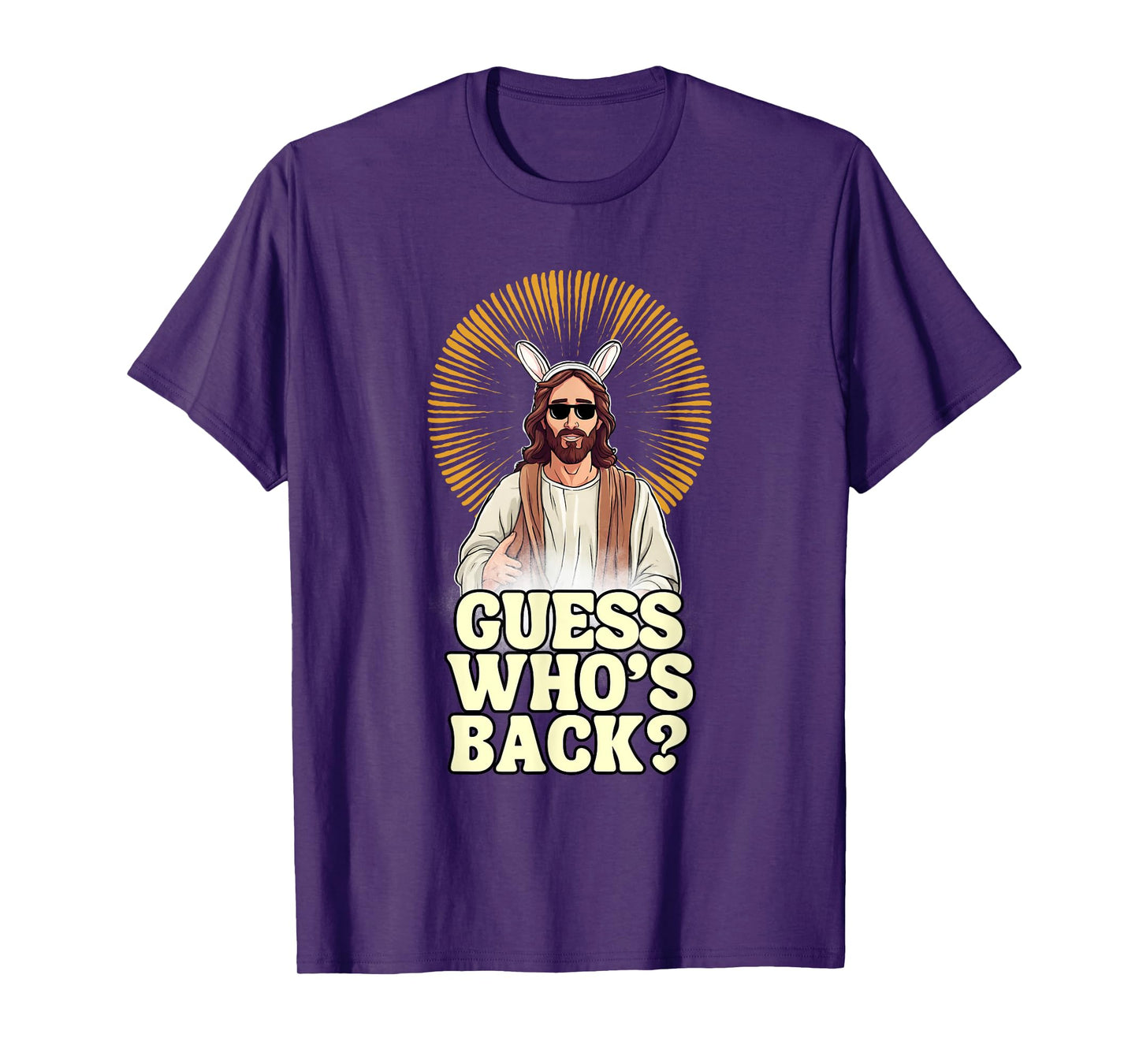 Guess Whos Back Jesus Easter Funny Religious Men Women Kids T-Shirt