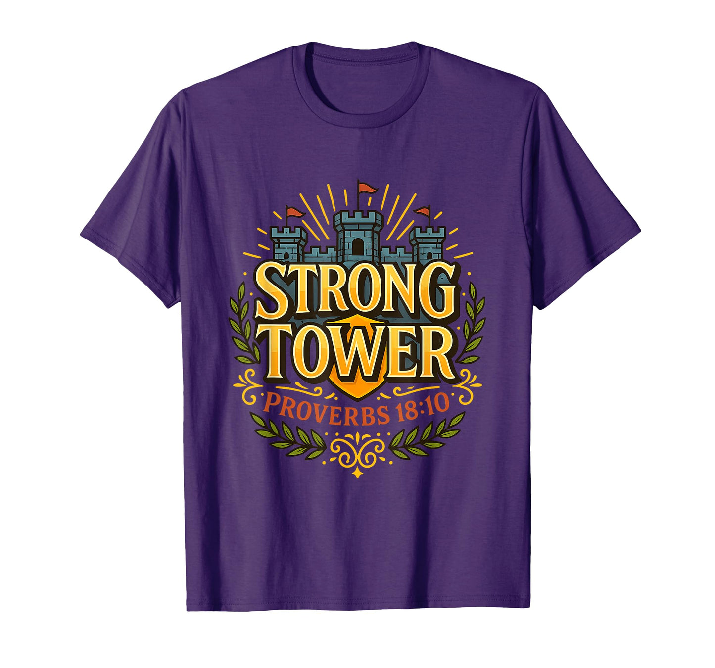 Strong Tower Proverbs 18:10 Full-Color Christian Scripture T-Shirt