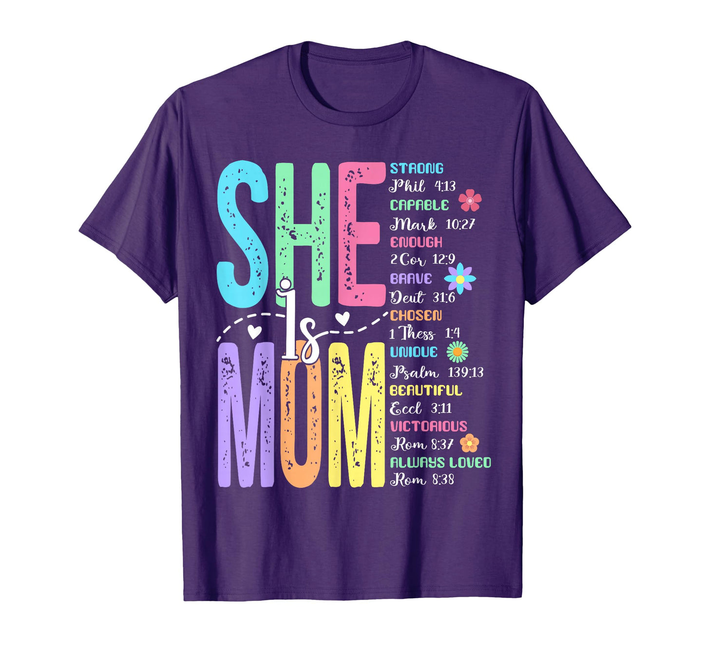 Religious Mama She Is Mom Bible Verse Christian Mothers Day T-Shirt