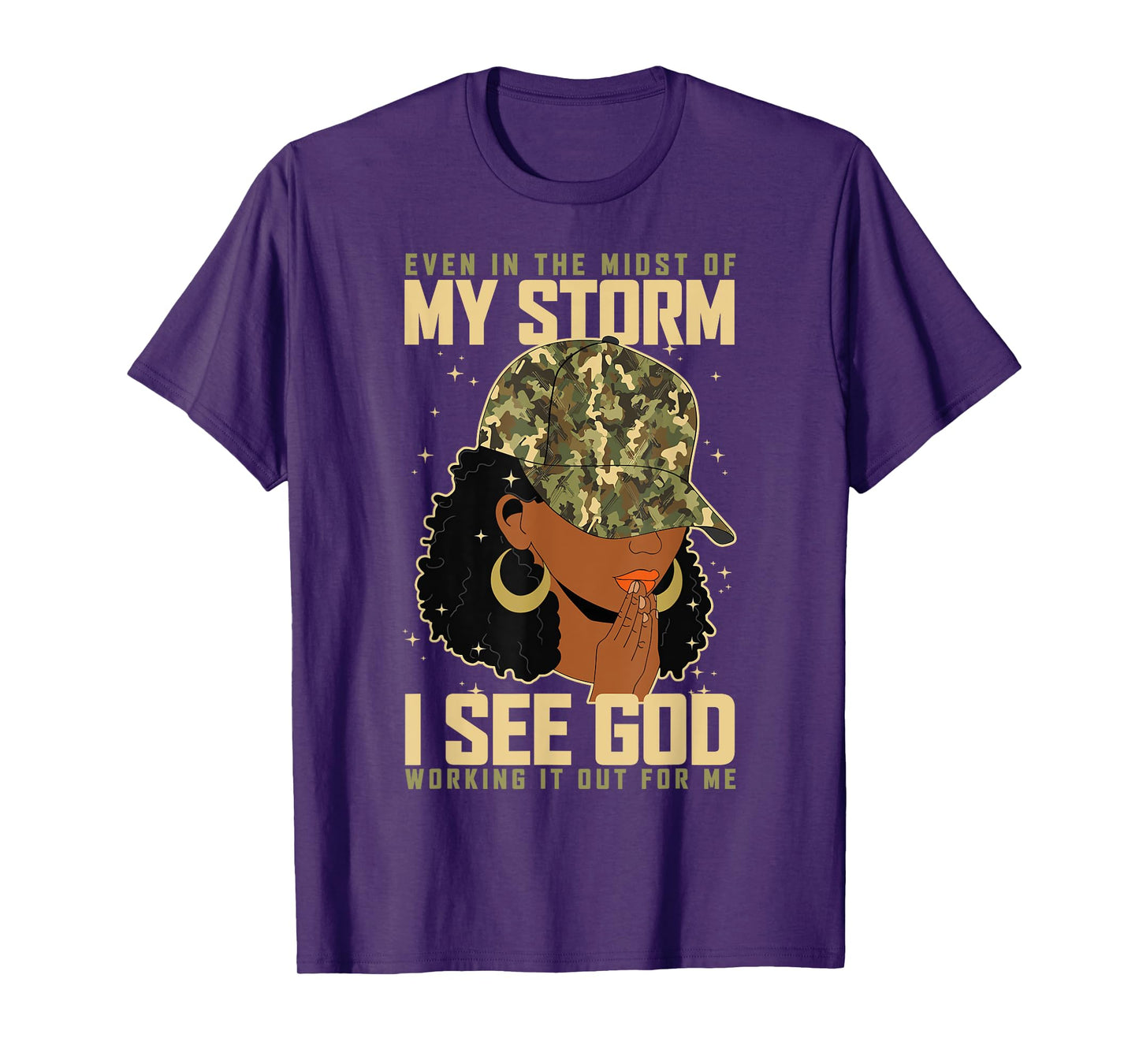 Even in The Midst of My Storm I See God Black Lady Christian T-Shirt