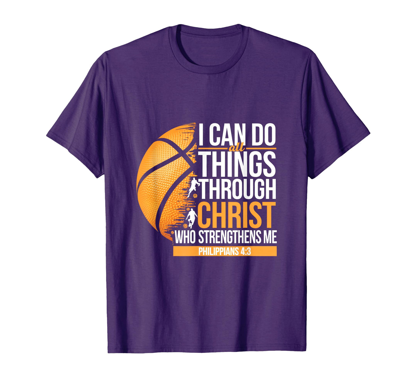 I Can Do All Things Through Christ Who Strengthens T-Shirt