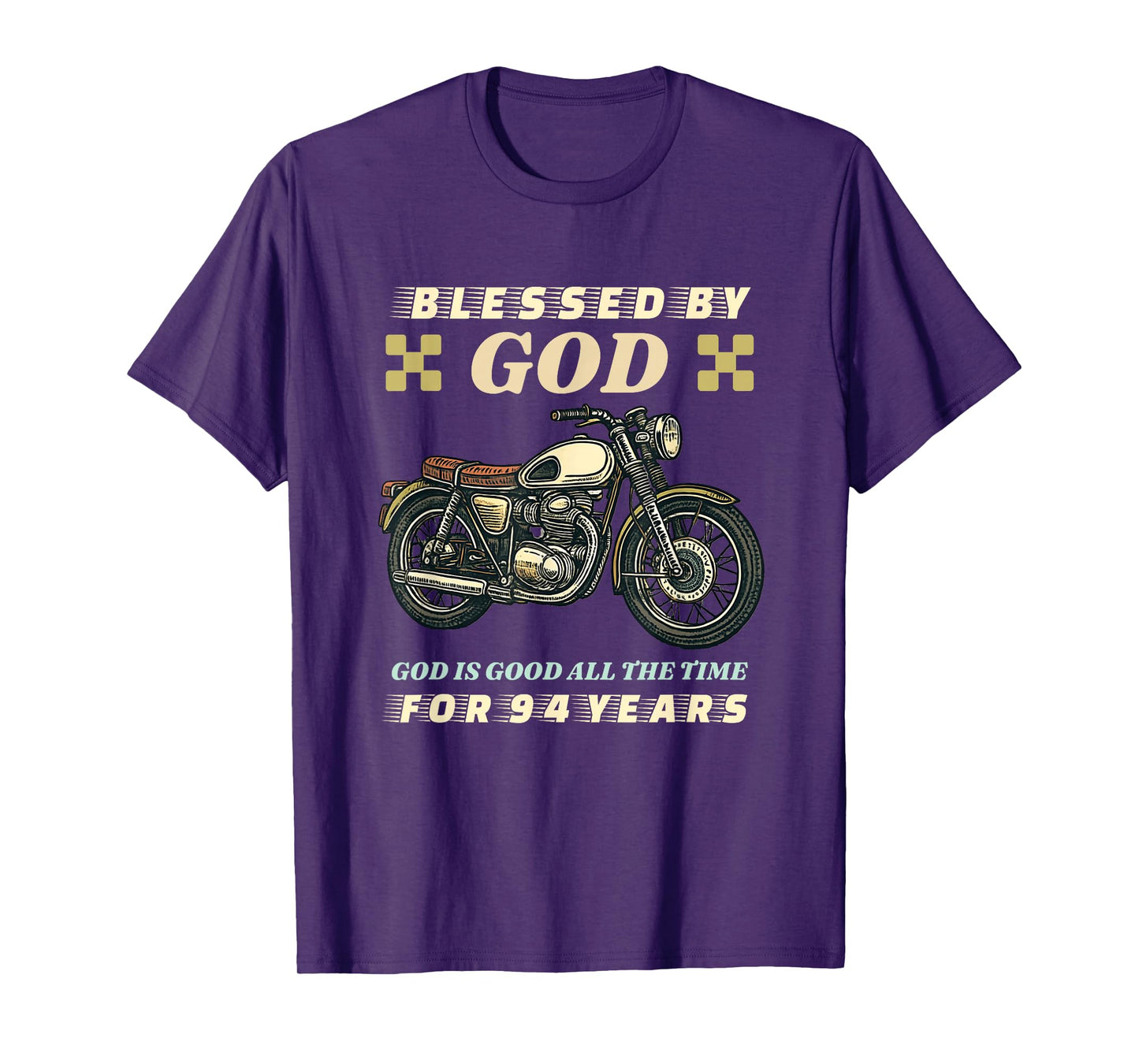 Blessed by God for 94 Years Old Motorcycle 94th Birthday T-Shirt