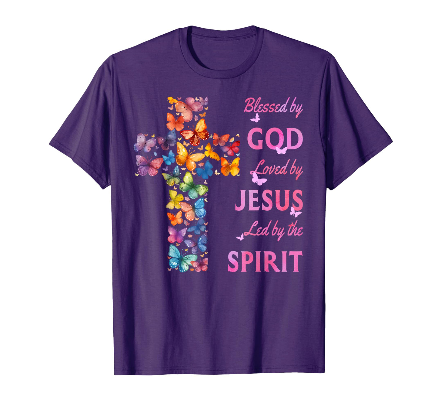 Blessed by God Loved by Jesus Butterfly Cross T-Shirt