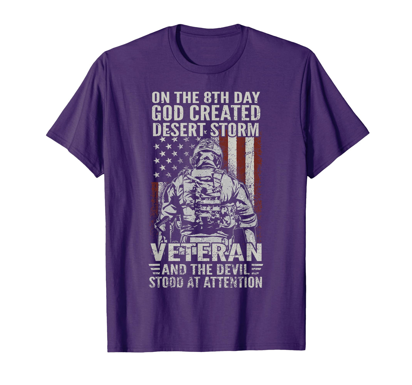 On The 8th Day God Created Desert Storm Veteran Flag USA T-Shirt