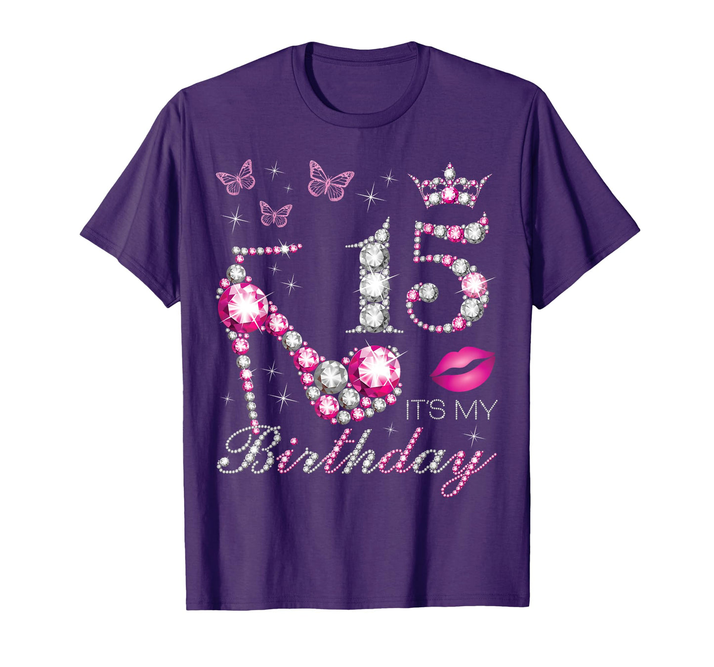 15 It's My Birthday, 15 Years Old, It's My 15th Birthday T-Shirt
