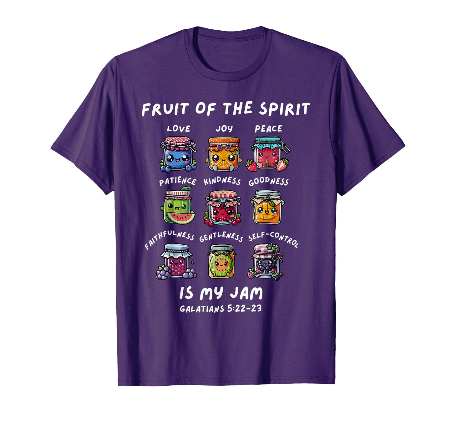 Fruits Of The Spirit Is My Jam Christian Jesus Bible Verse T-Shirt