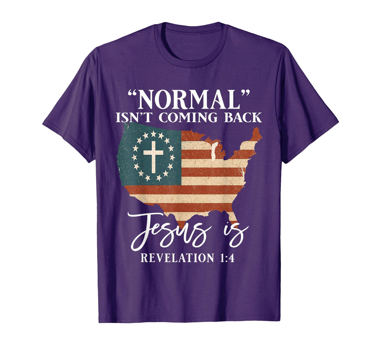 Normal Isn’t Coming Back Jesus is Christian Bible T-Shirt
