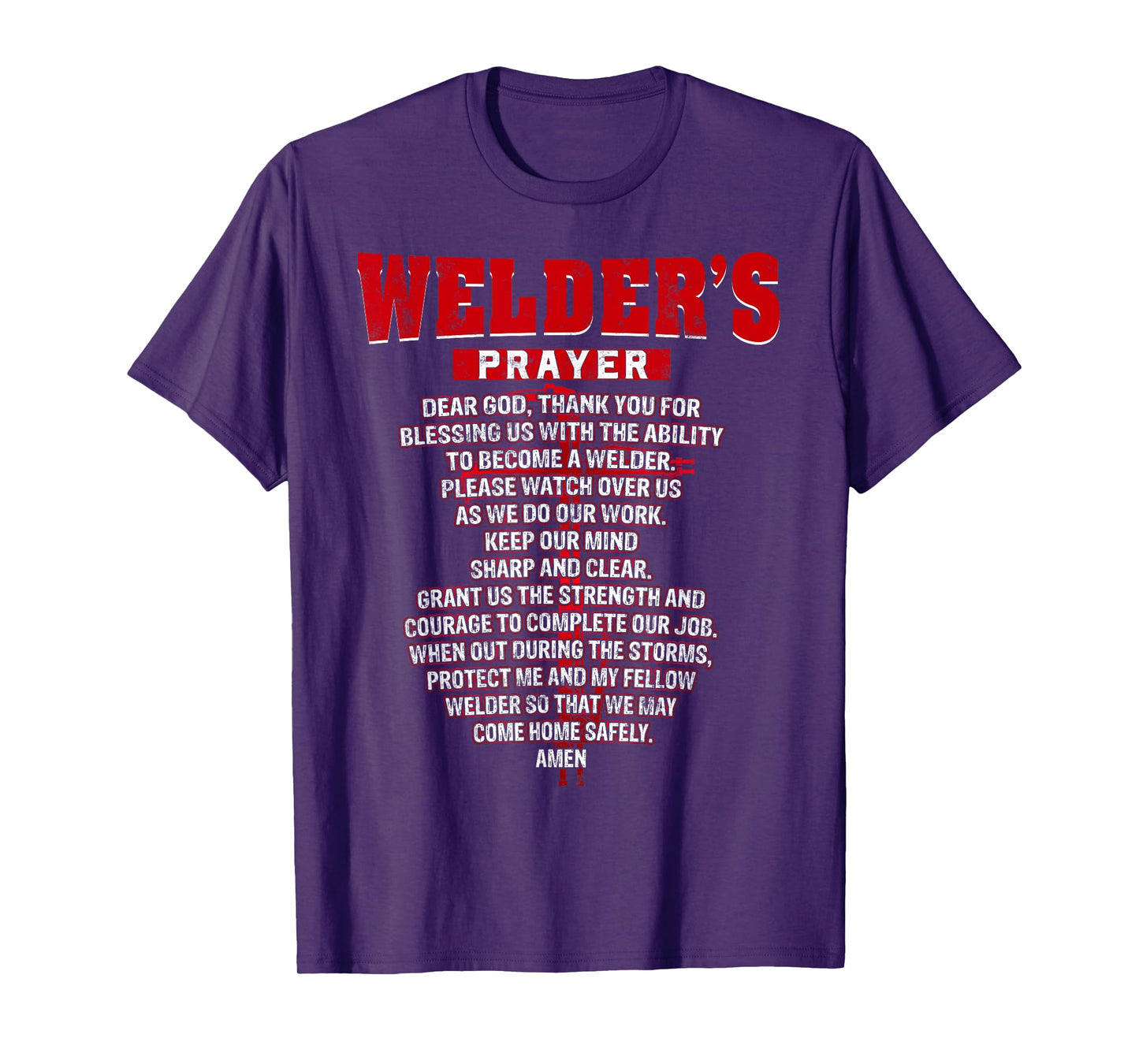 Welder Prayer Funny Christian Welding Grandpa Dad husband T-Shirt