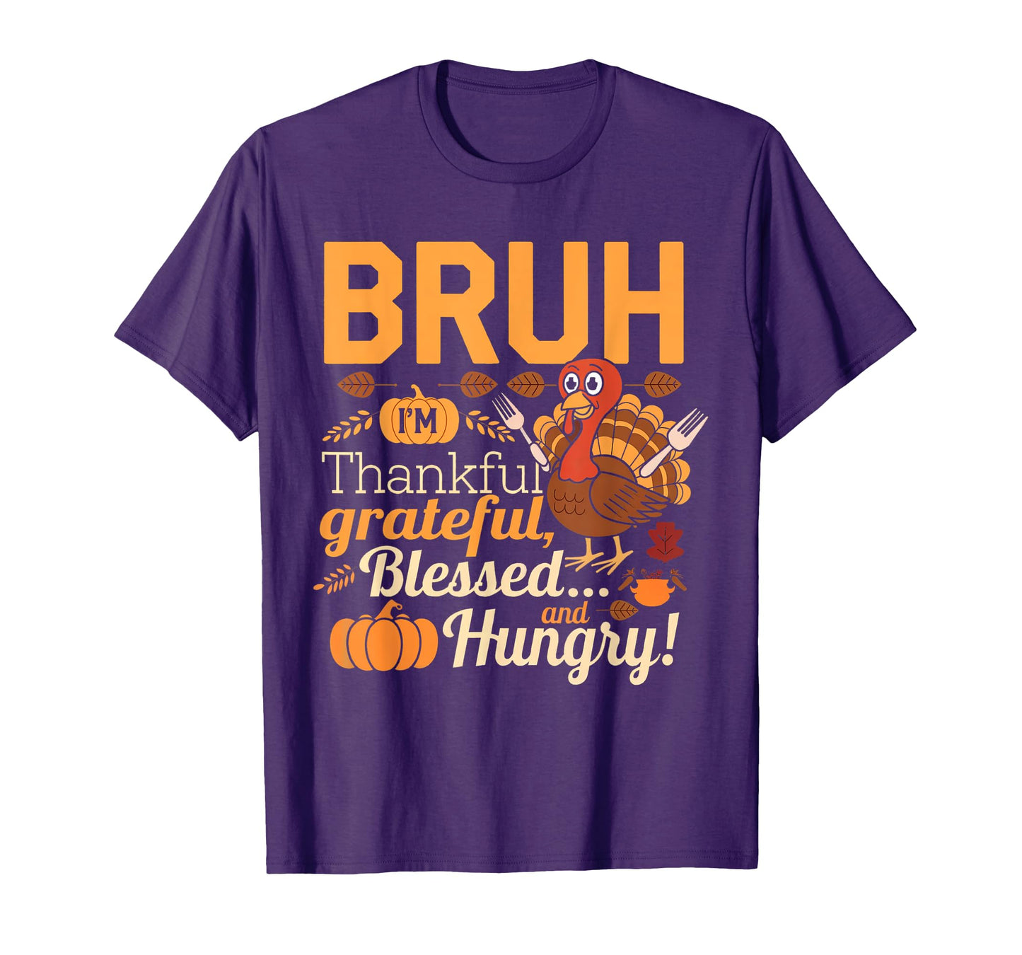 Thanksgiving Shirts for Kids Women Men Bruh Thankful Blessed T-Shirt