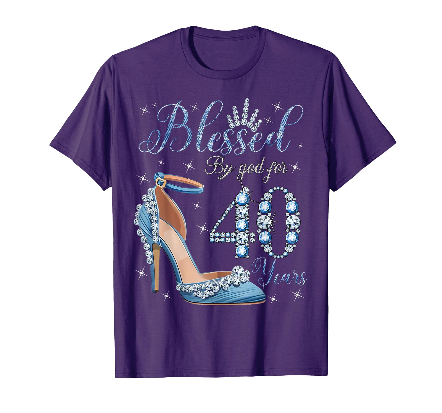 Blessed By God For 40 Years High Heels Denim Womens Birthday T-Shirt