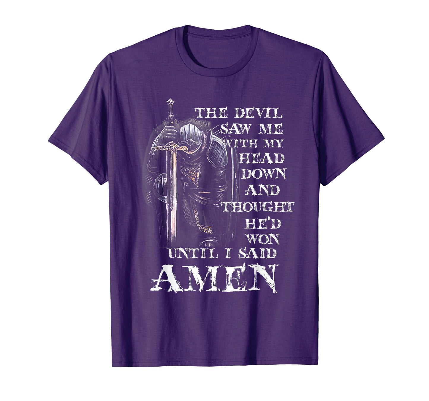 The Devil Saw Me With My Head Down And Thought He'd Won MEns T-Shirt