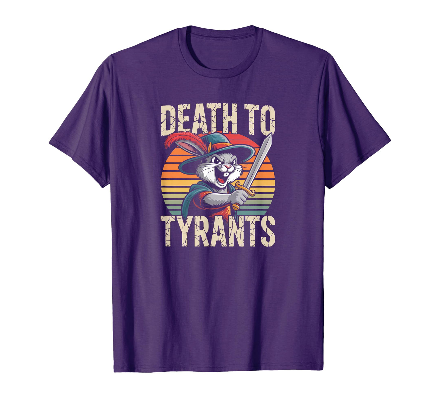 Retro Rabbit Death To Tyrants Vintage 90s Funny Quote T-Shirt