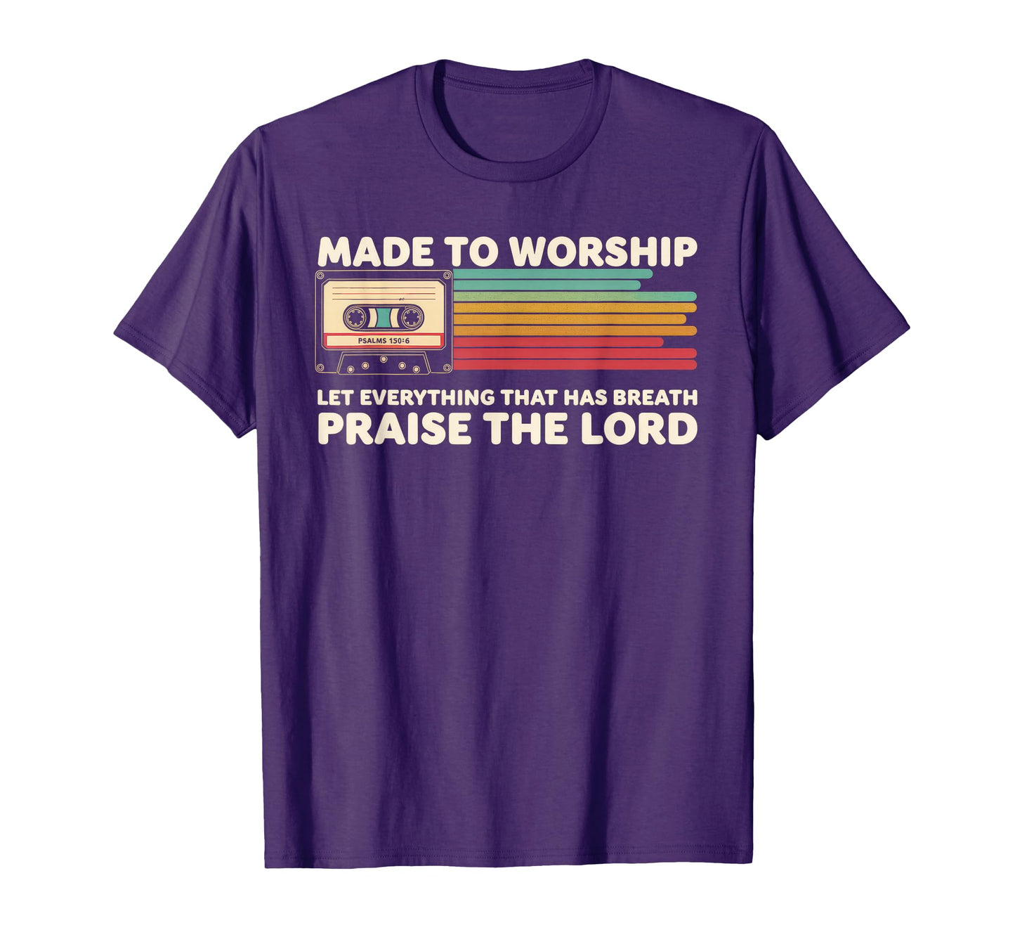 Worship Tshirt Christian Music Retro Cassette Psalms 150:6 T-Shirt