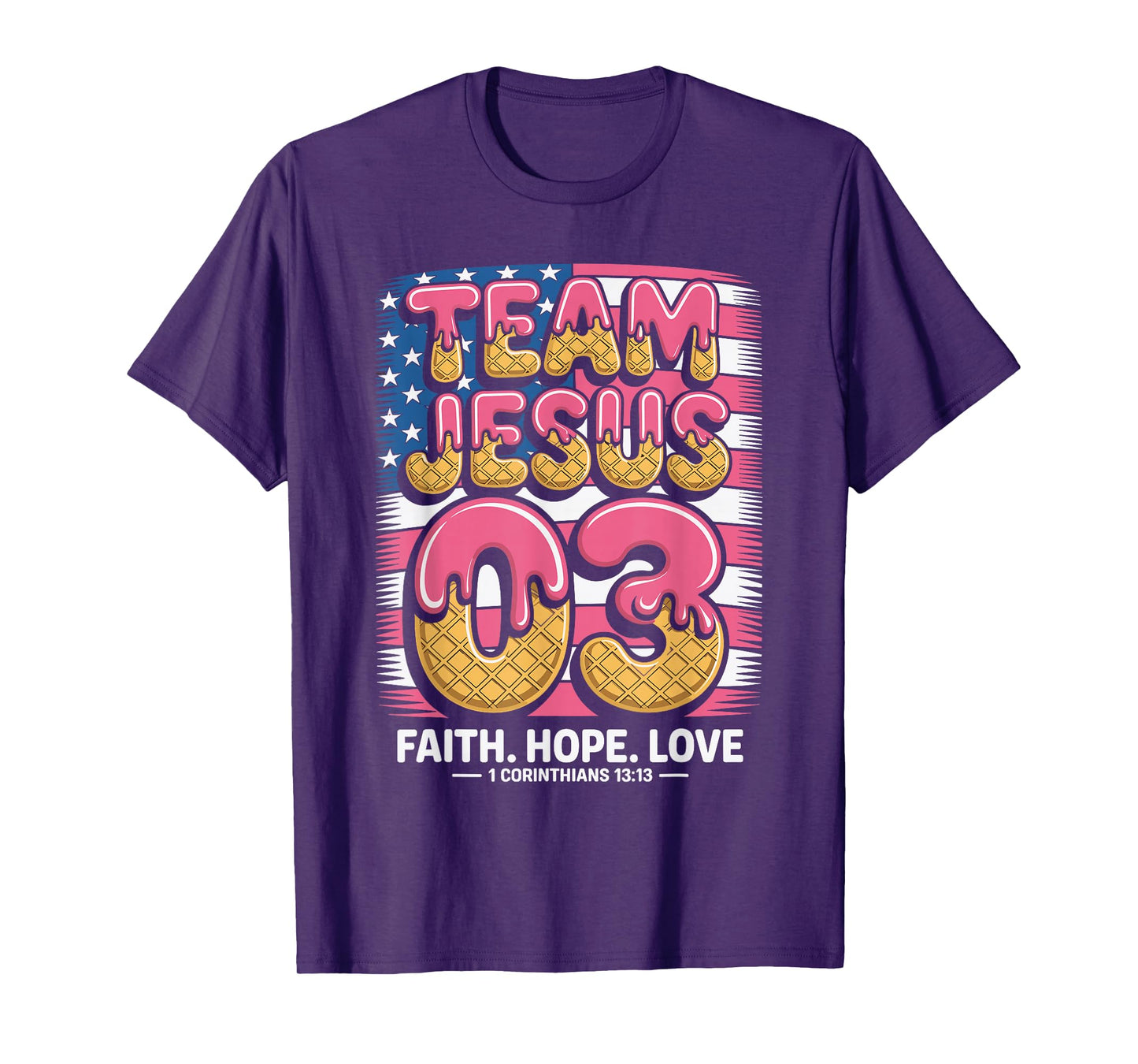 Christian - Team Jesus 03 Faith Hope Love T-Shirt