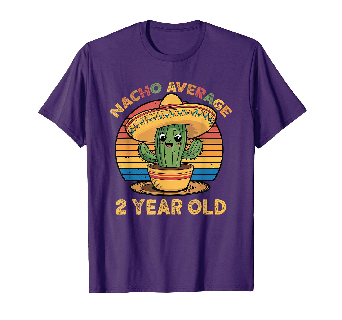 Nacho Average 2 Year Old Cinco De Mayo 2nd Birthday Funny T-Shirt