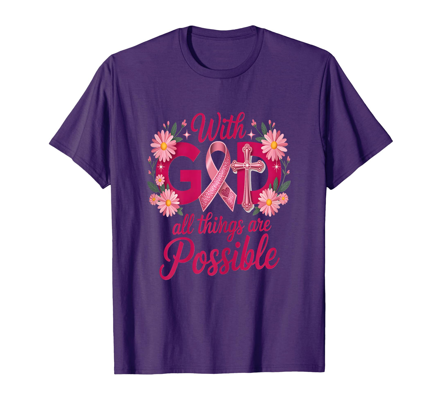 He Can Heal Cancer For With God Nothing Will Be Impossible T-Shirt