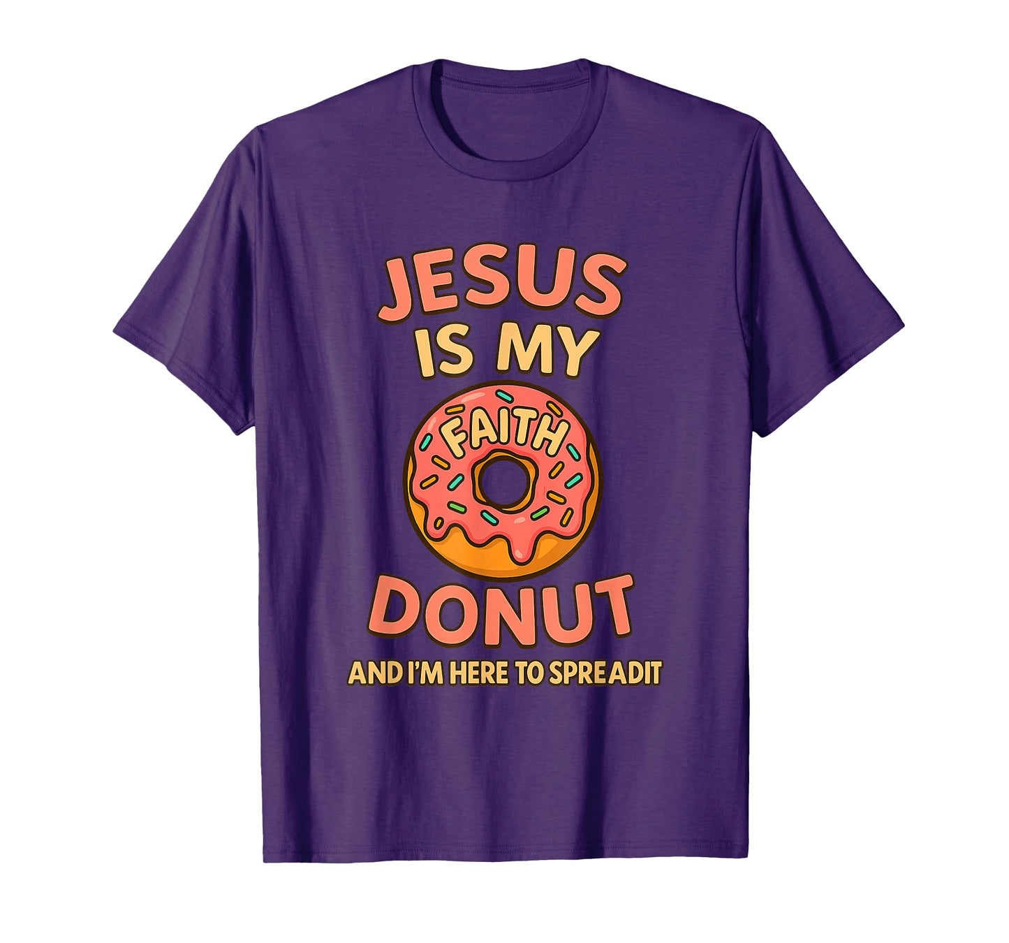 Jesus is My Jam Donut Faith Pray Love Hope Shirt T-Shirt