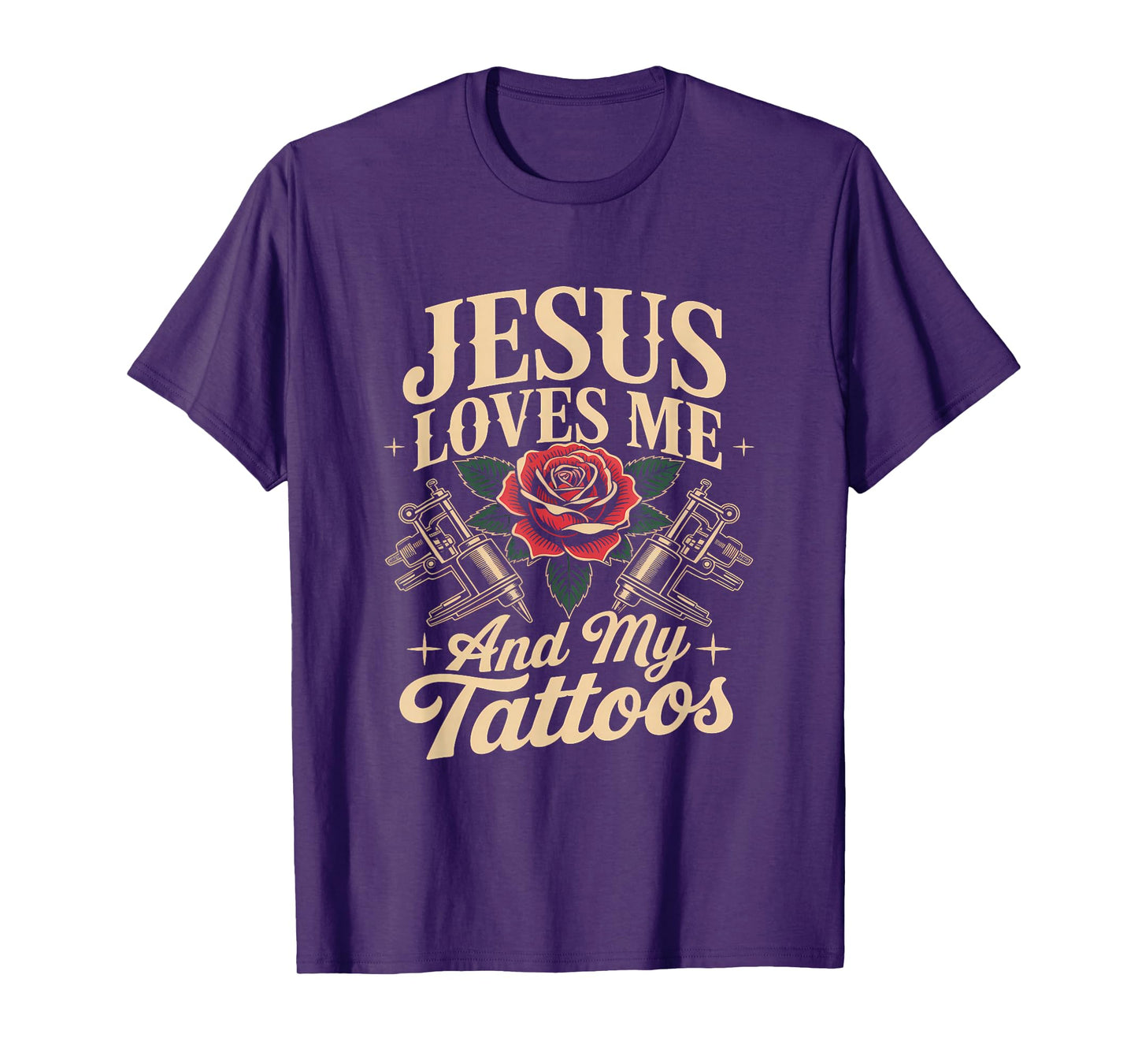 Jesus Loves Me and My Tattoos Christian Faith Inked Tattoo T-Shirt