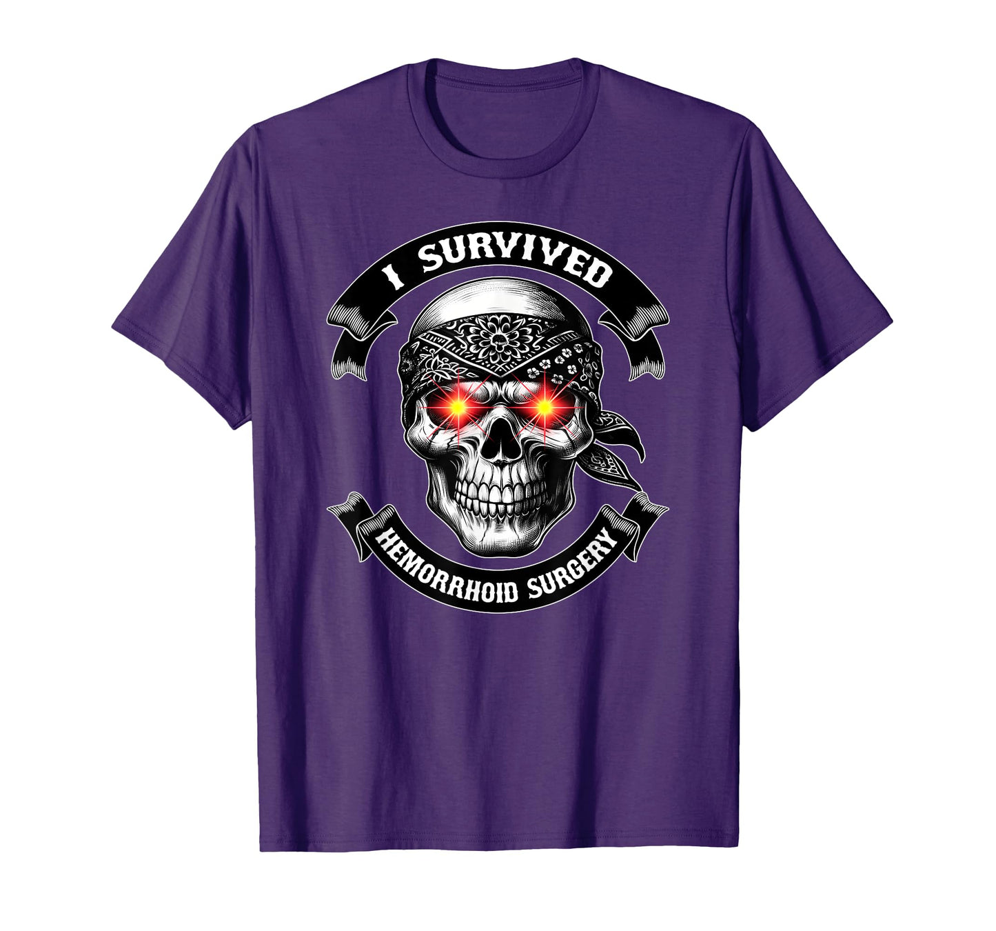 I SURVIVED HEMORRHOID SURGERY Sarcastic Funny Hemorrhoid T-Shirt