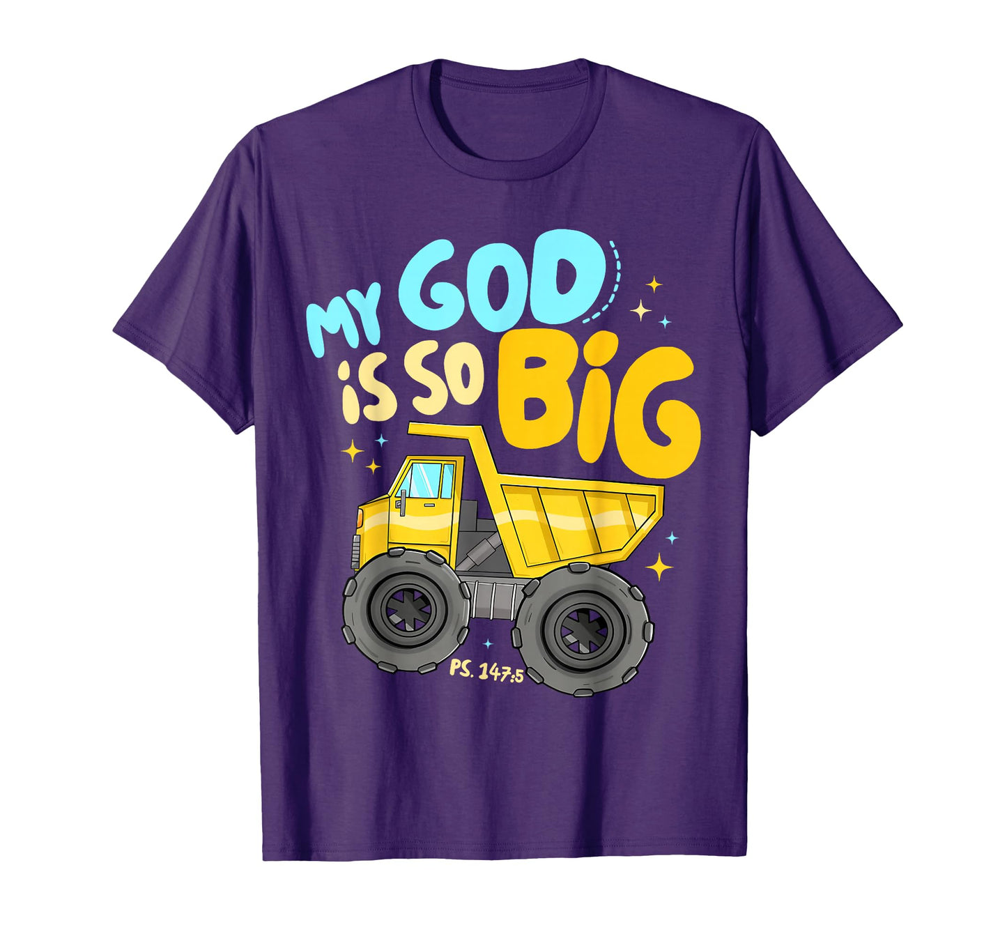 Kids My God is So Big Construction Christian Inspirational T-Shirt