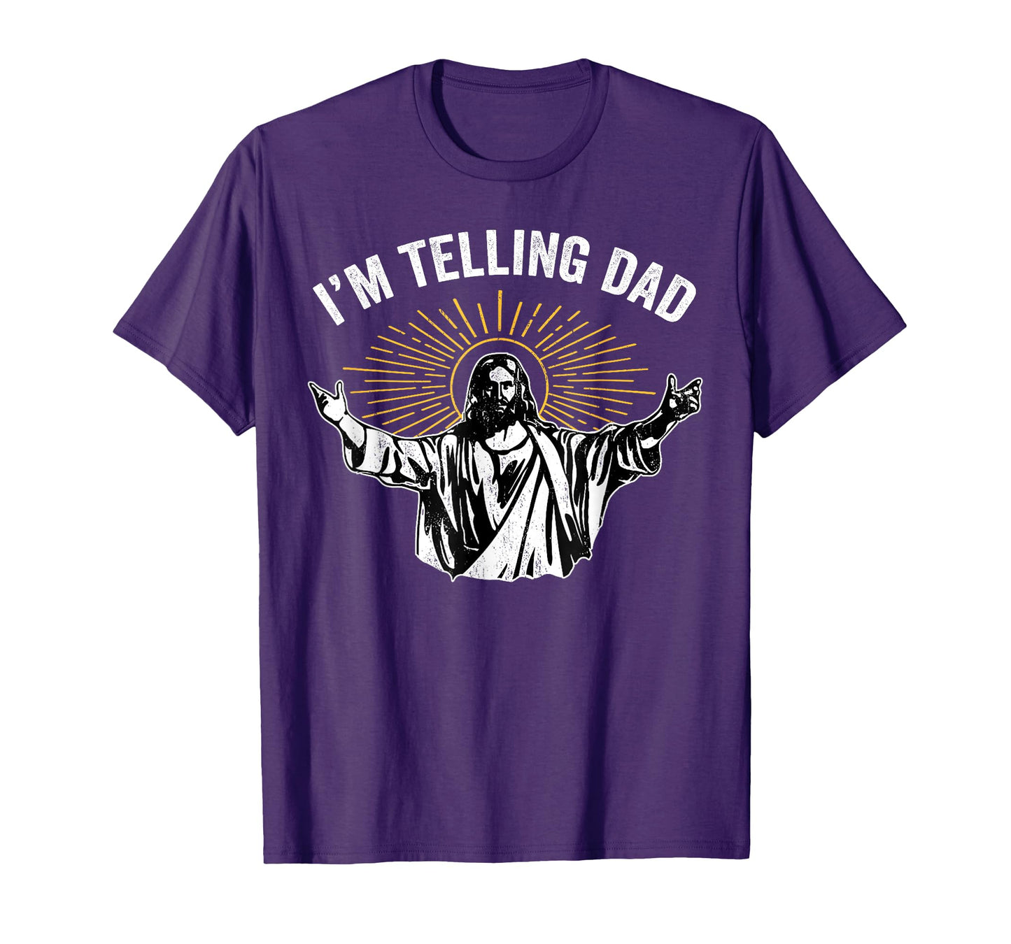 Funny I'm Telling Dad Shirt Religious Christian Jesus Meme T-Shirt