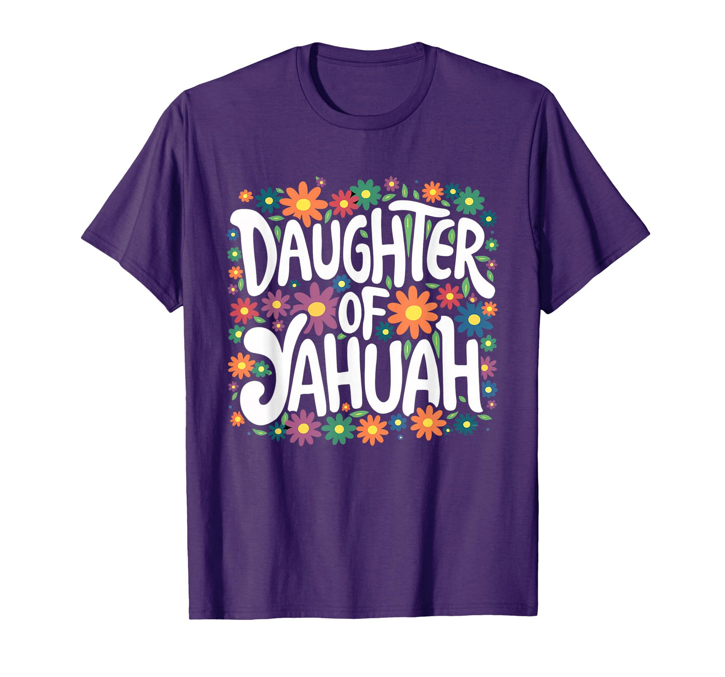 Daughter of YAHUAH Floral T-Shirt
