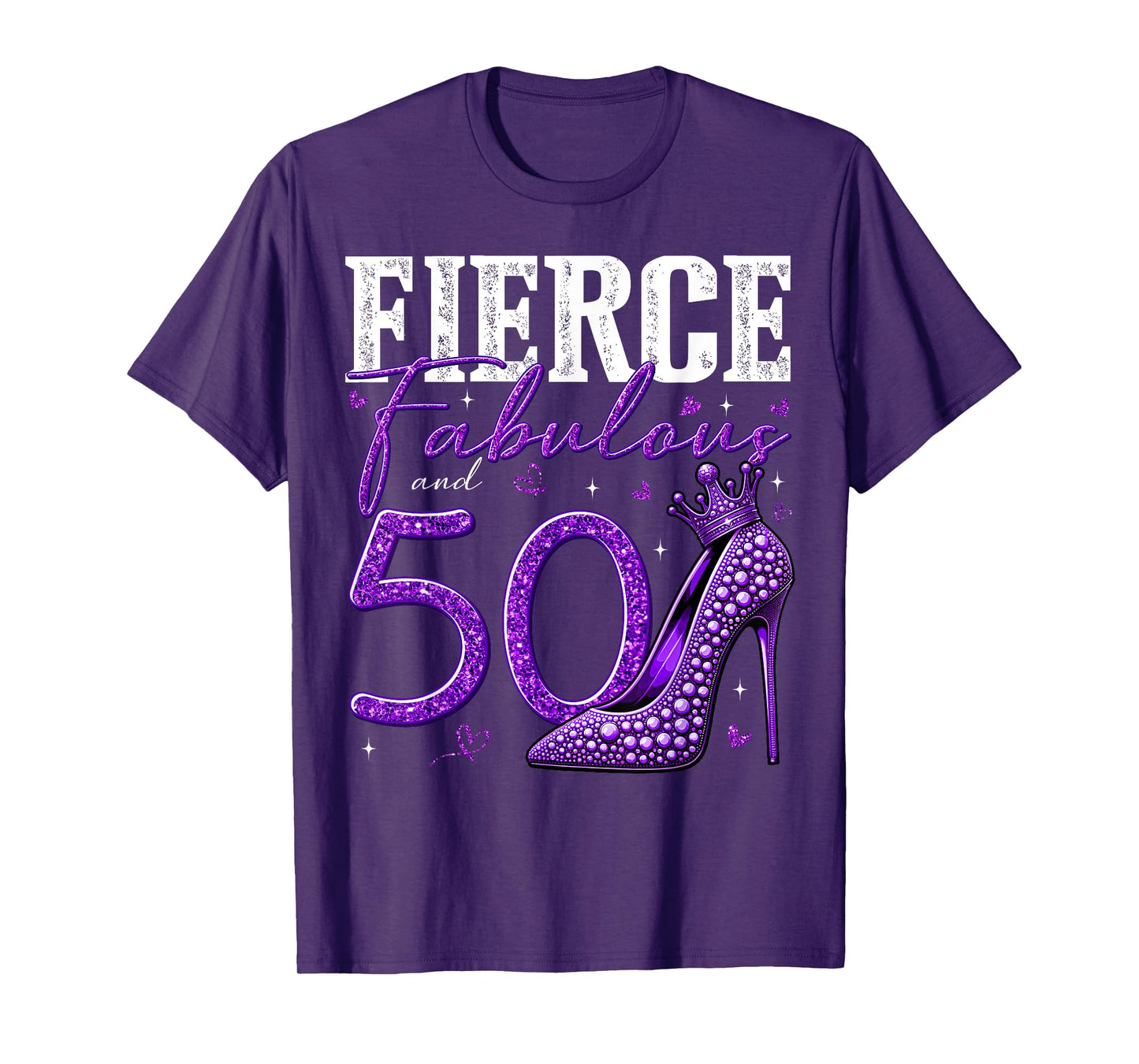 50th Birthday Fierce Fabulous and 50 Year Old Gifts Heels T-Shirt