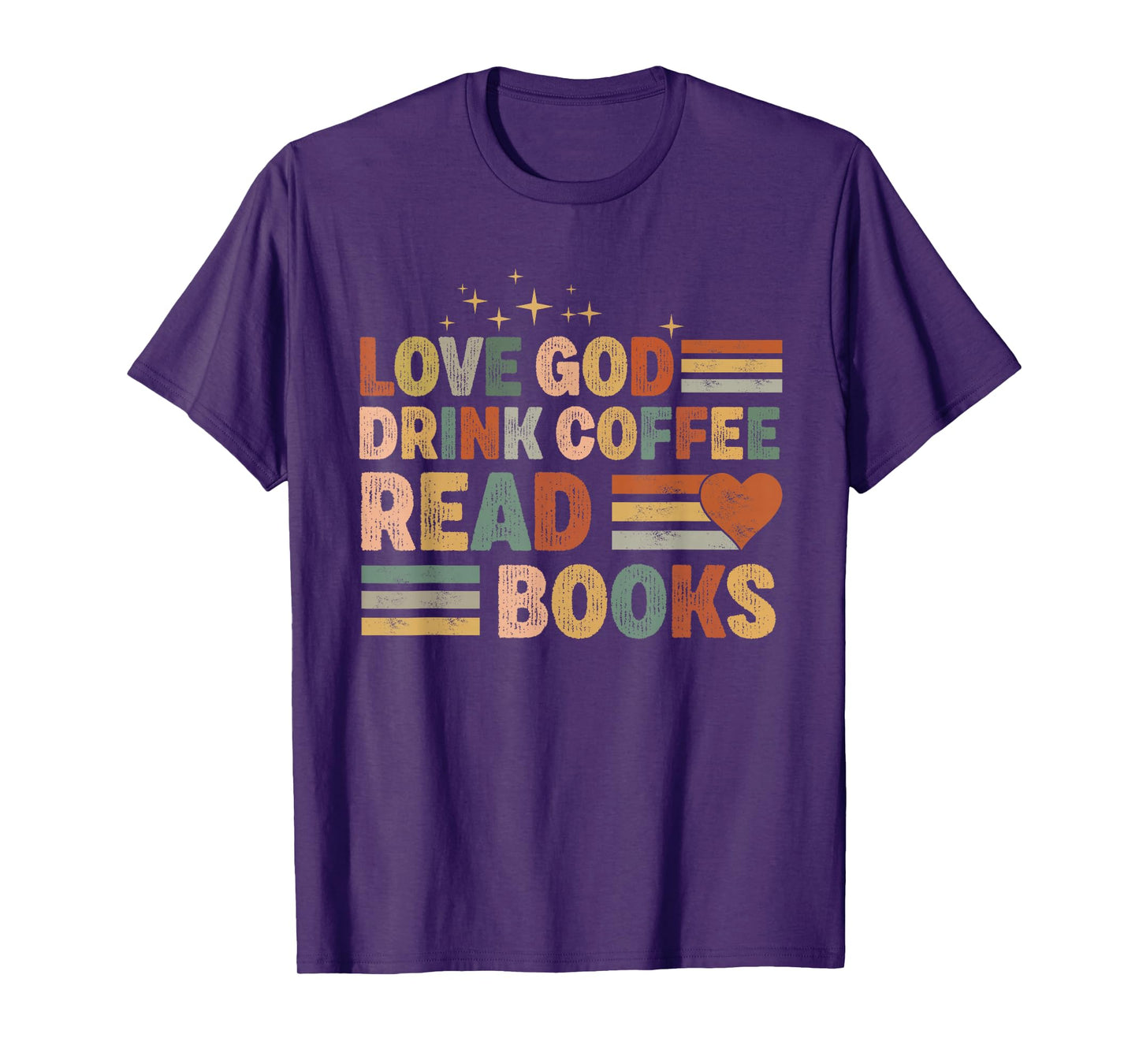 love god drink coffee read books lovers Jesus and Coffee T-Shirt