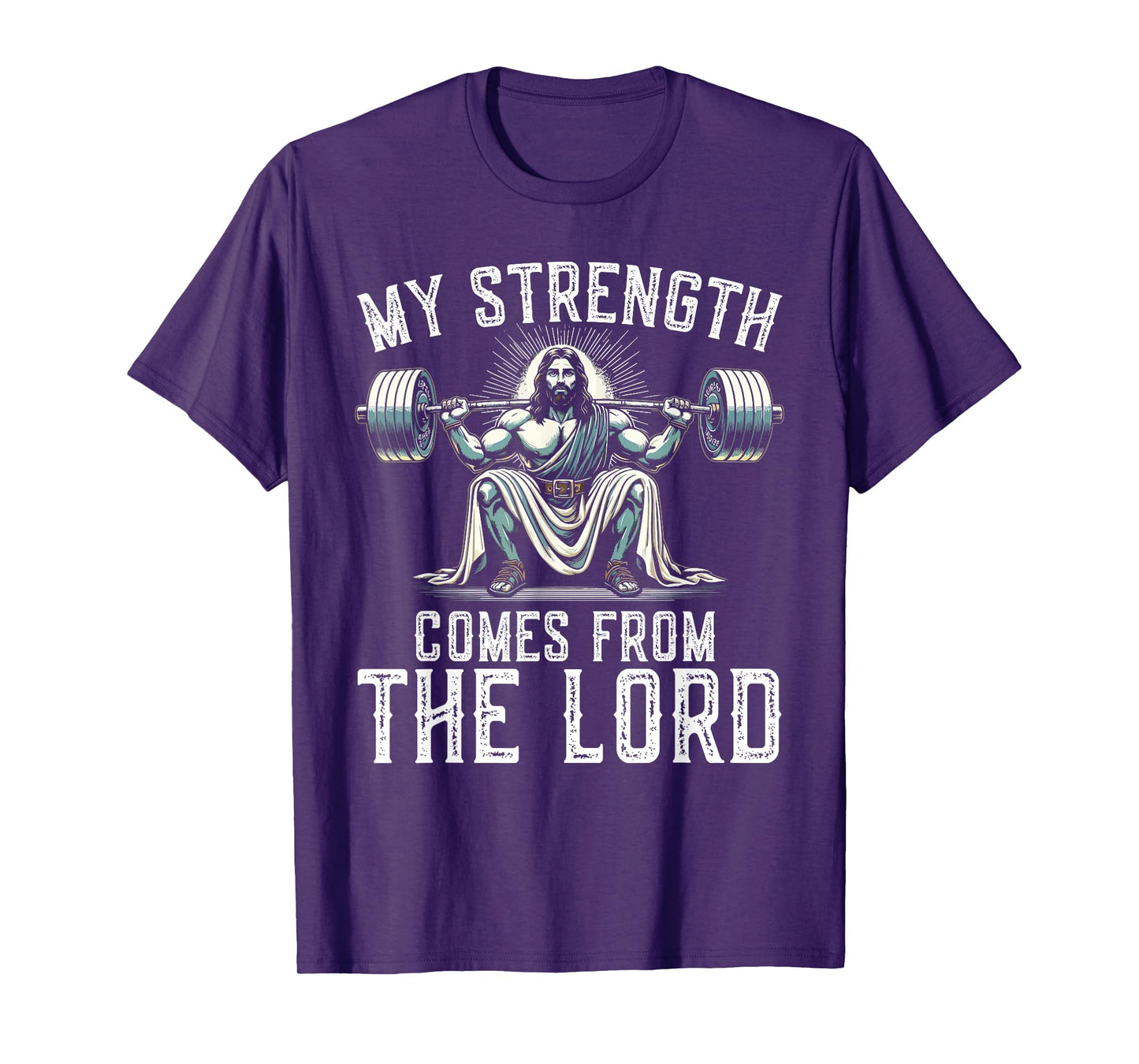 My Strength Comes from The Lord Christian Faith T-Shirt