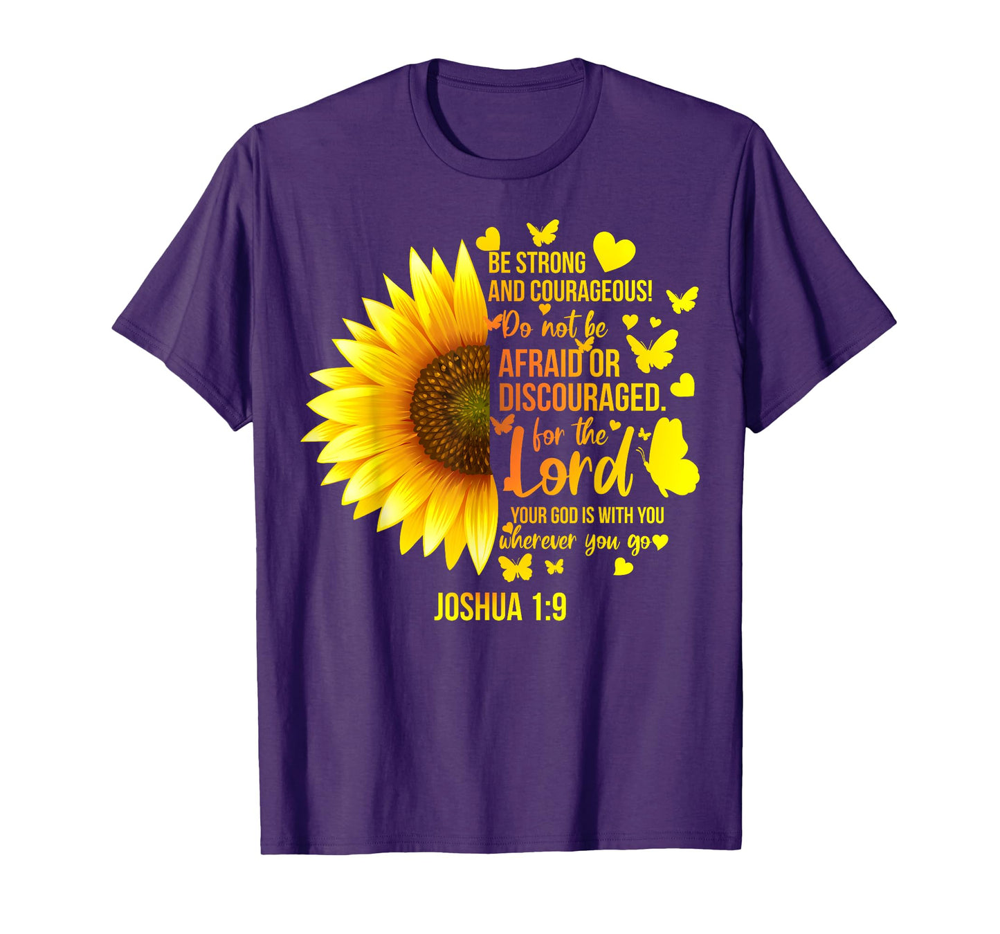 Christian Sunflower Joshua 1:9 Bible Verse, Girls Pretty T-Shirt