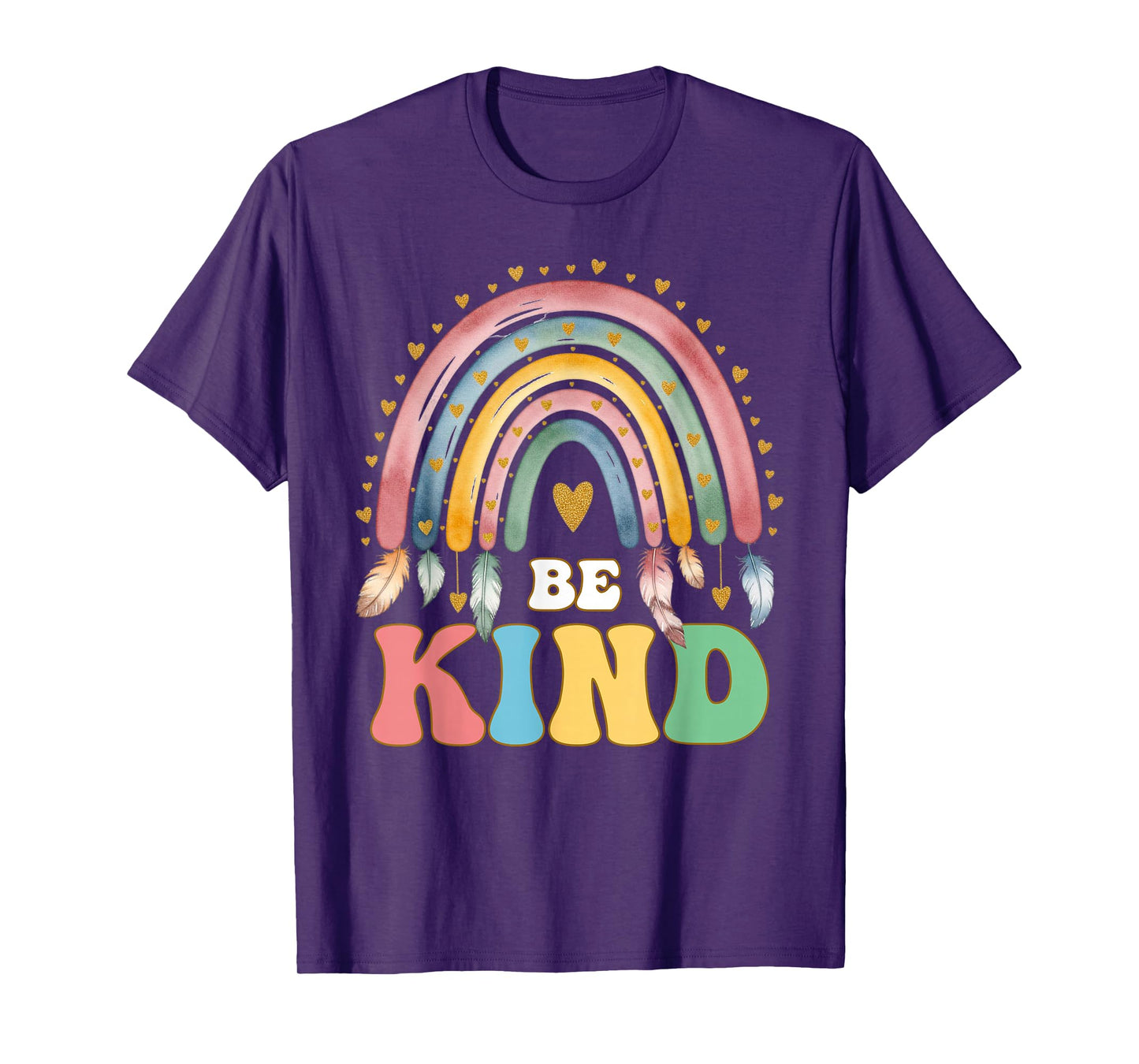 Be Kind Inspirational Uplifting Message Rainbow Quote T-Shirt