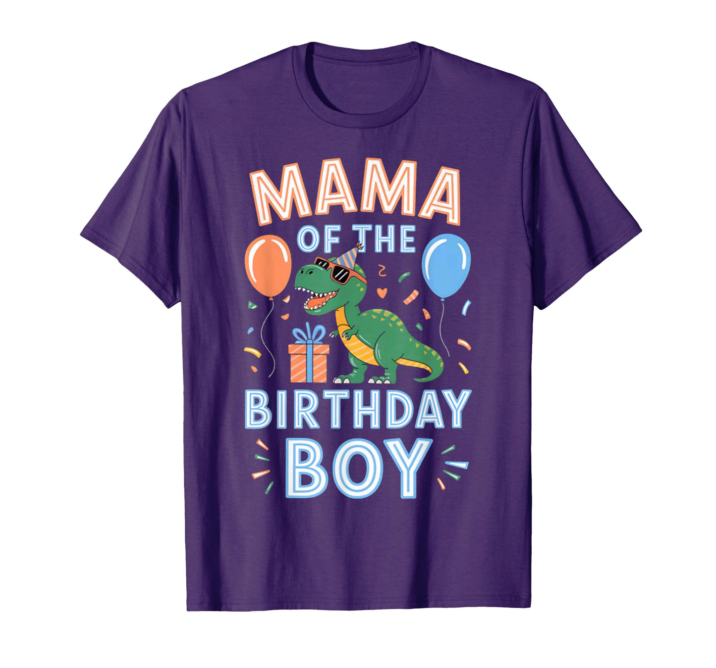 Mama of The Birthday Boy T-Rex Dinosaur Birthday Party T-Shirt