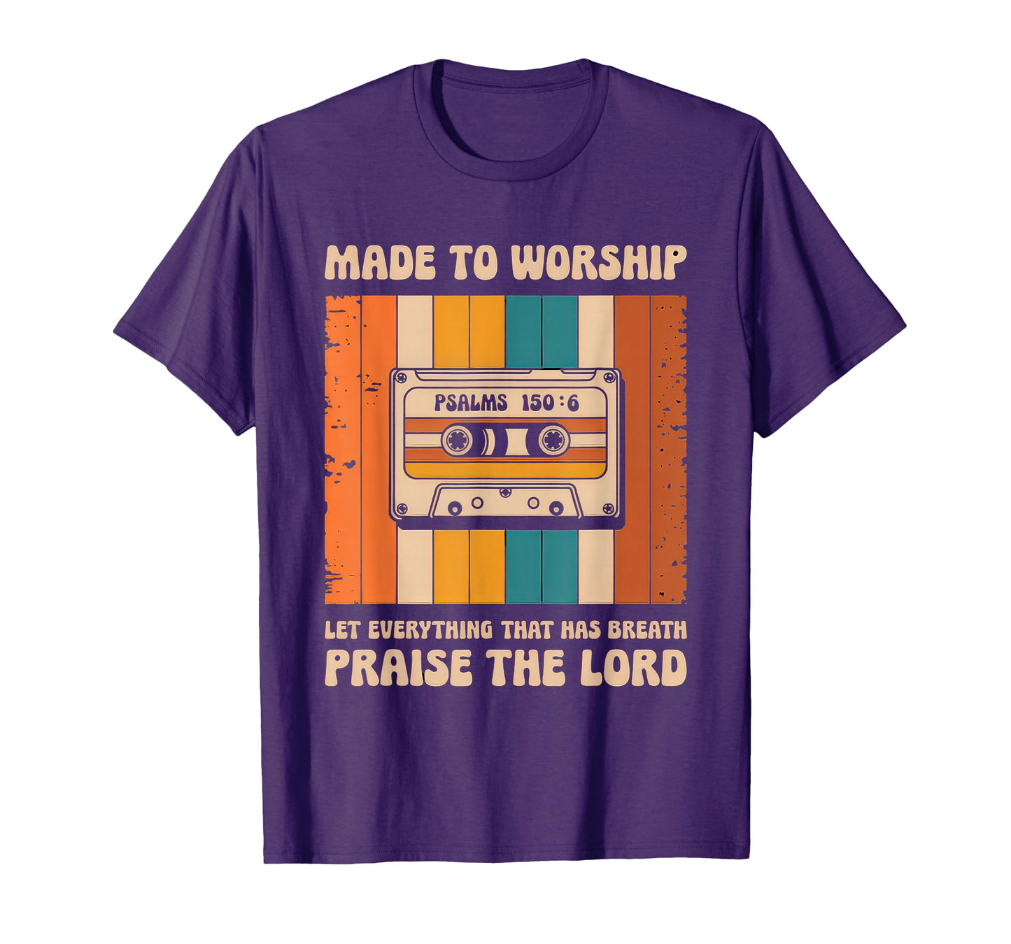 Worship Tshirt Christian Music Retro Cassette Psalms 150:6 T-Shirt
