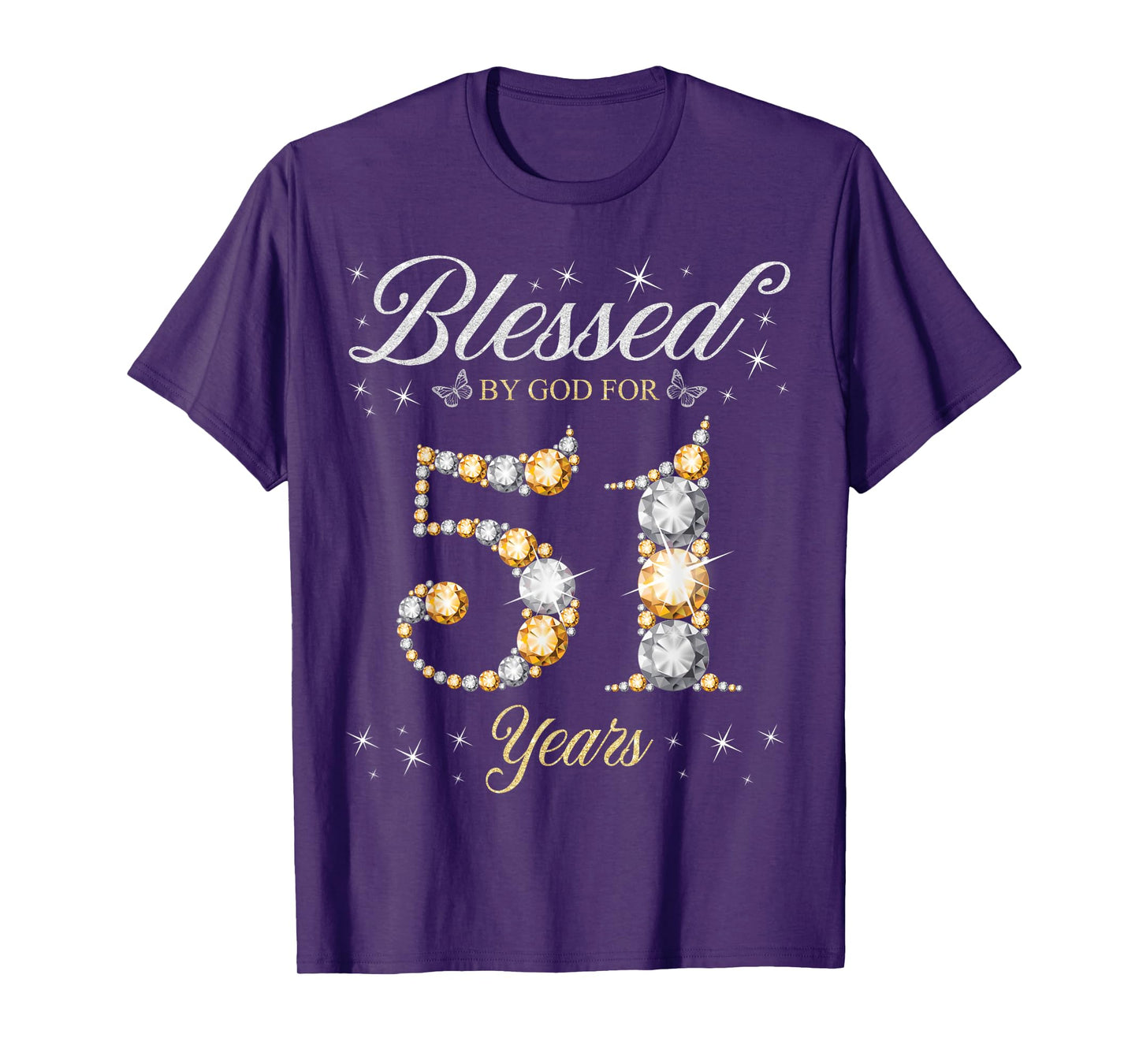 Blessed By God For 51 Years Old 51st Birthday Party T-Shirt