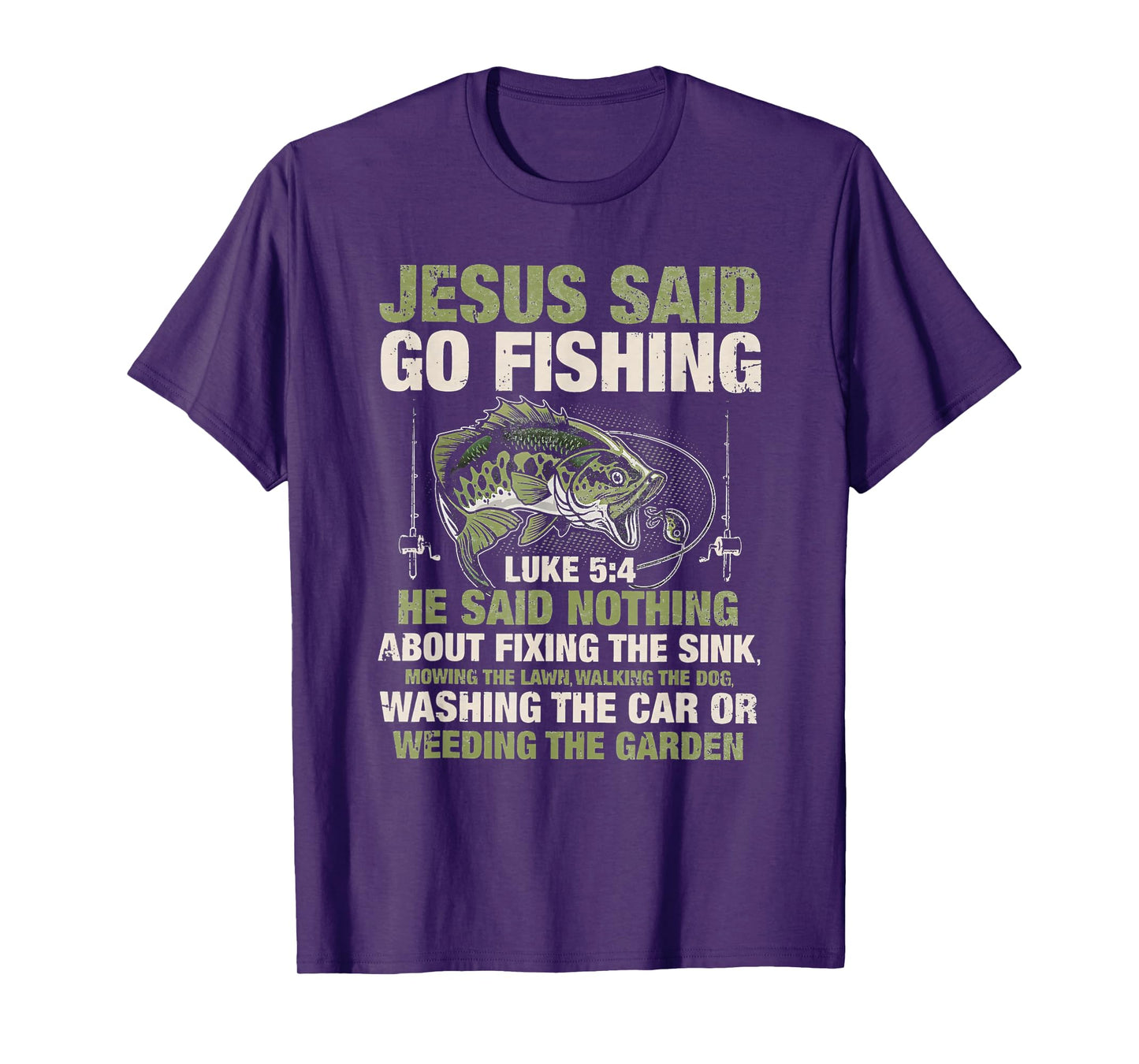 jesus said go fishing religious christian funny fathers day T-Shirt