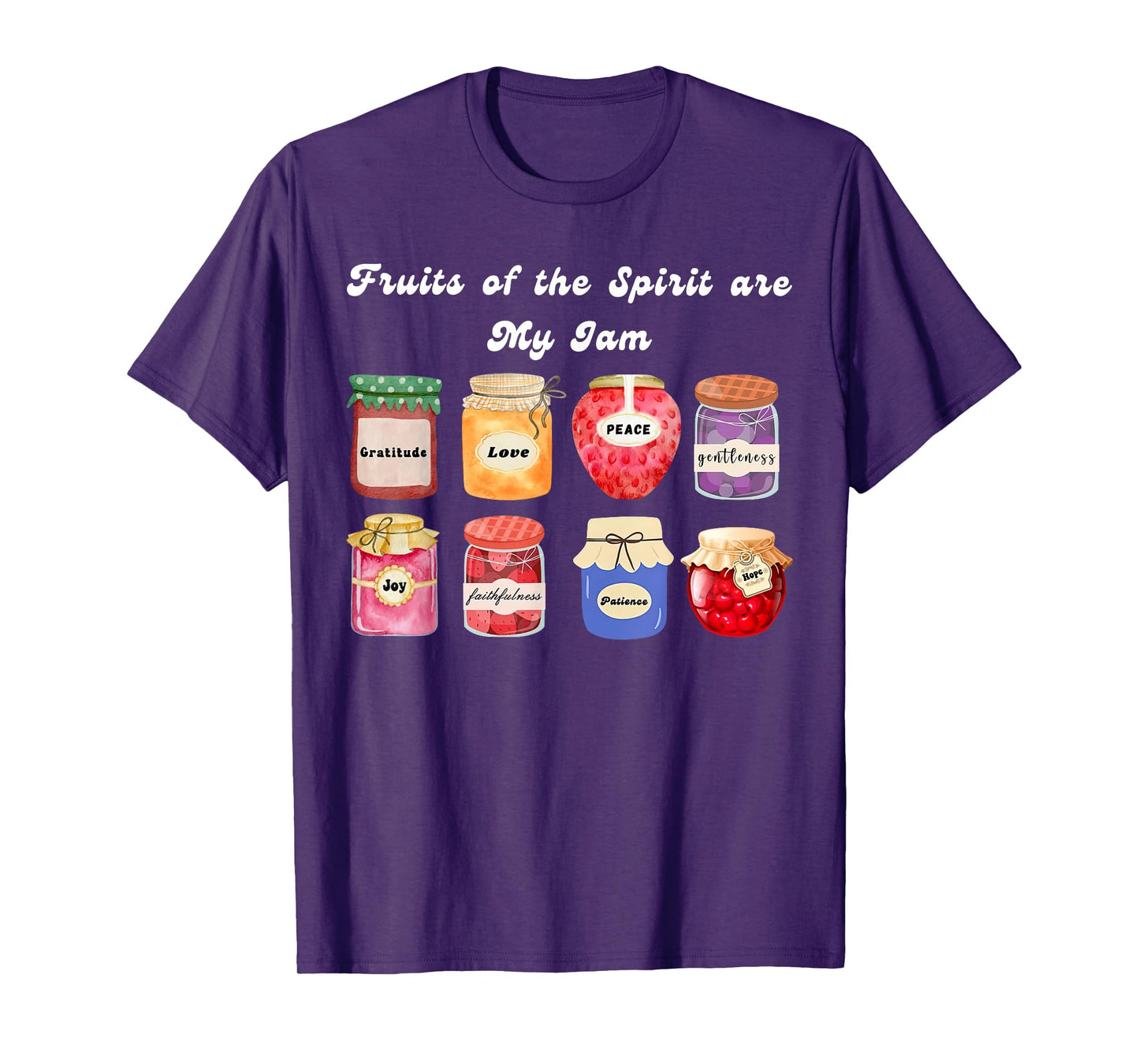 Christian Fruit Of The Spirit Is My Jam Bible Religious T-Shirt