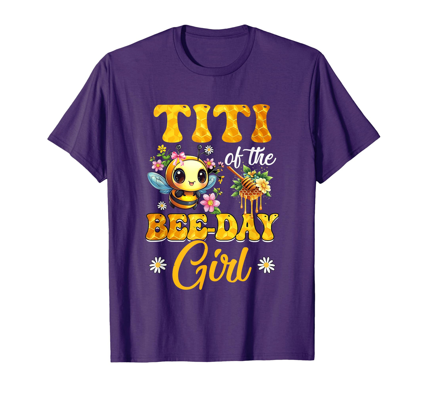 Titi Of The Birthday Girl Bee Family Birthday Party T-Shirt