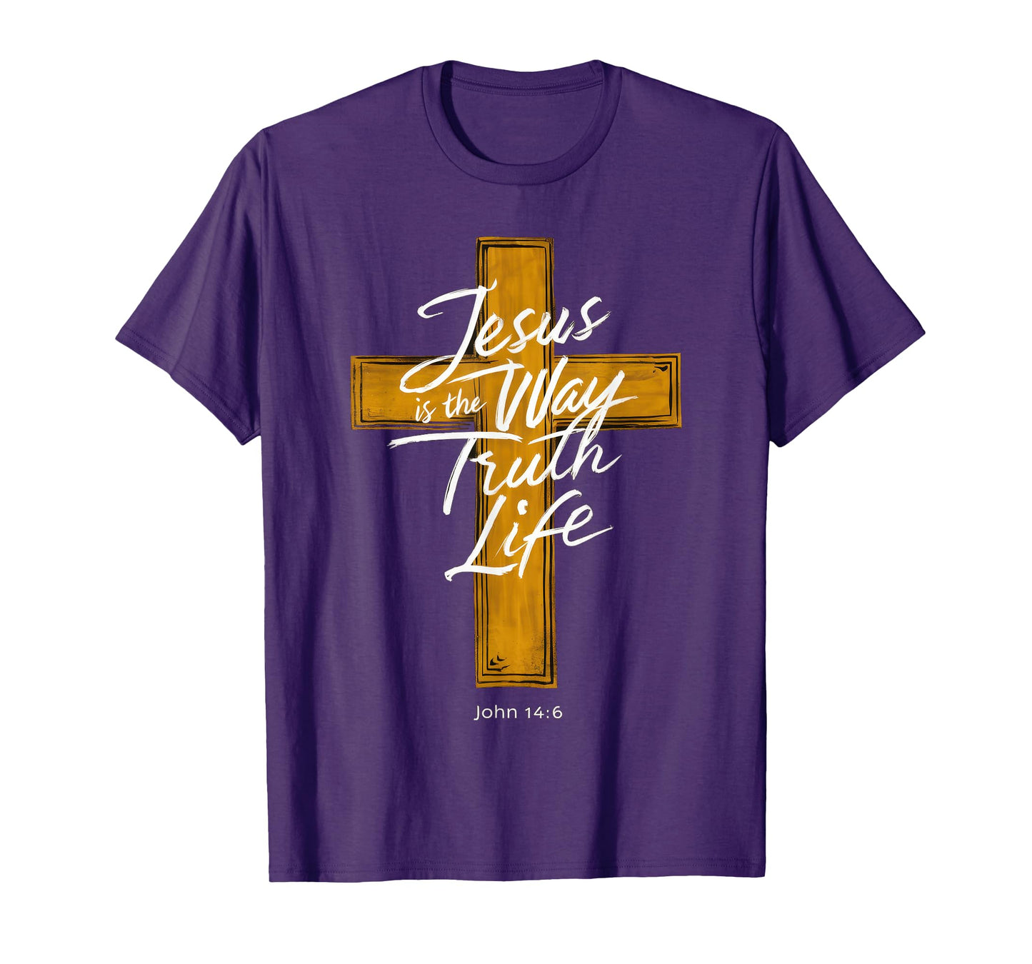 Jesus The Way Truth Life Women Men Christian T-Shirt