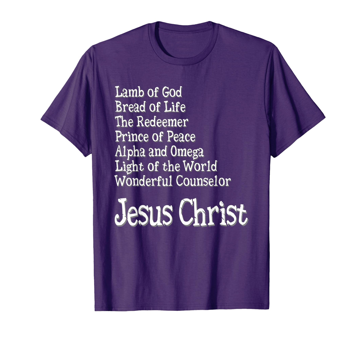 Funny Titles of Jesus Christ, Christian Typography Gift T-Shirt