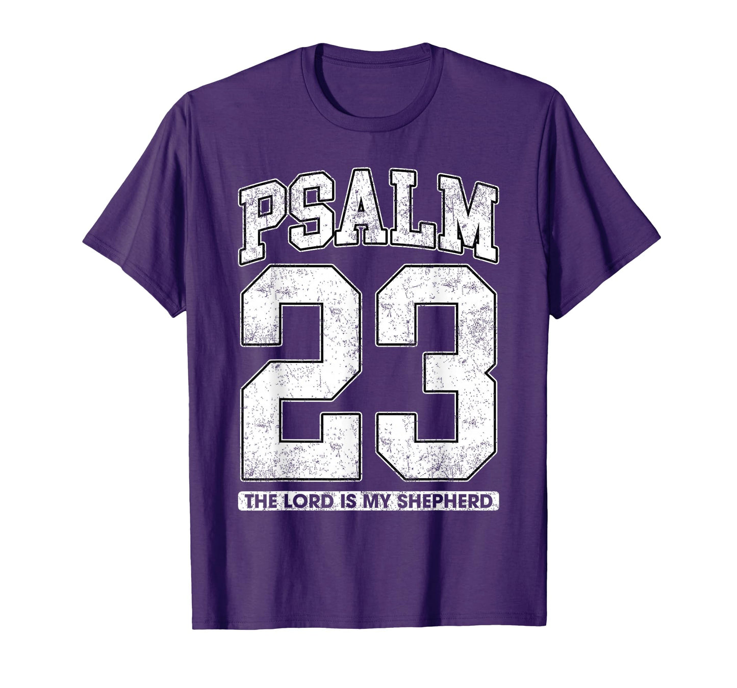 Psalm 23 The Lord is My Shepherd T-Shirt