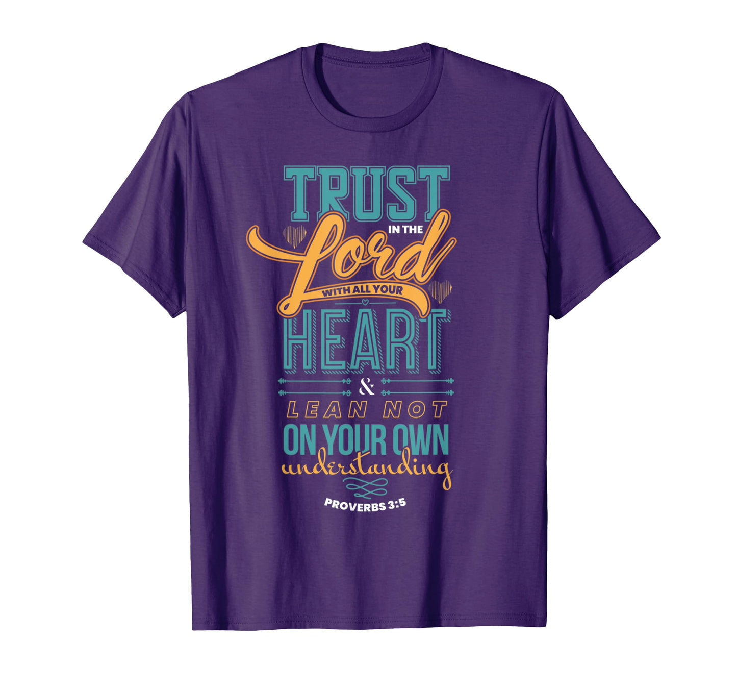 Funny Trust In The Lord Church of Jesus Christ Proverbs 3 5 T-Shirt