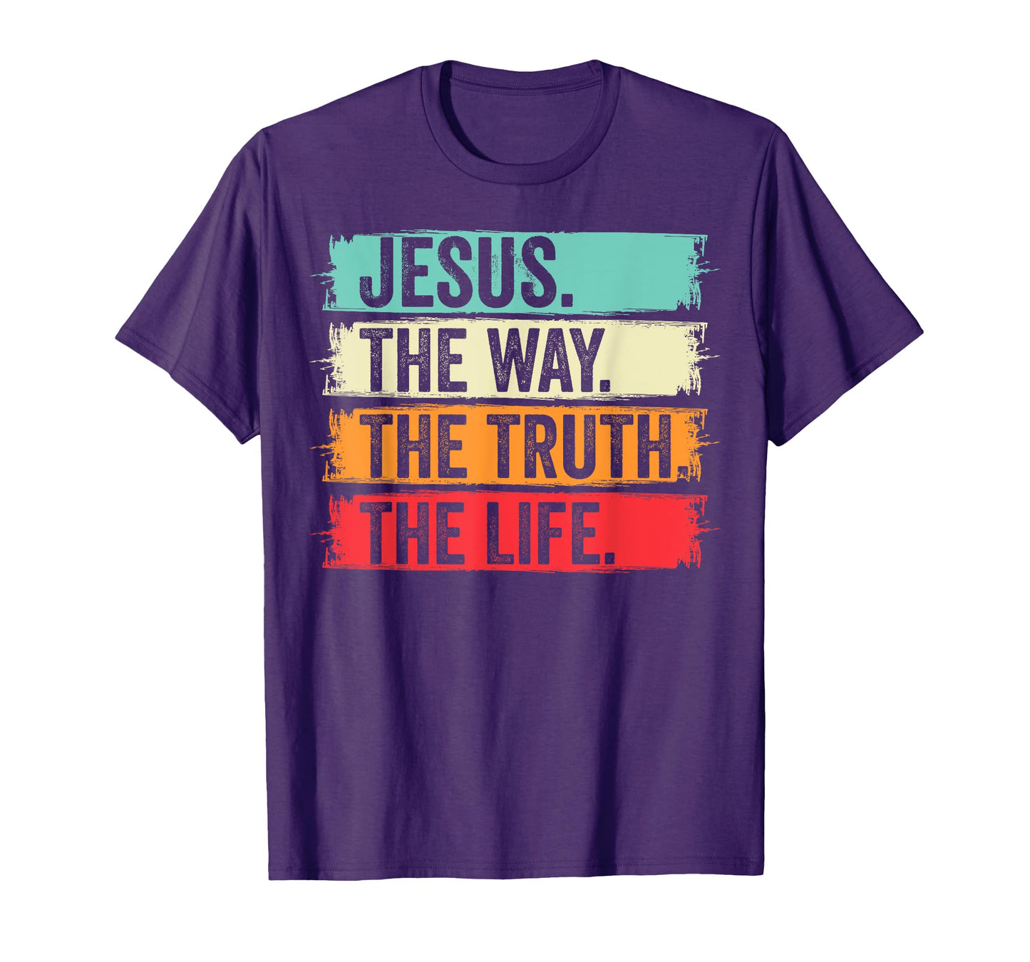 Jesus The Way Truth Verse Men Women Christian Worship T-Shirt