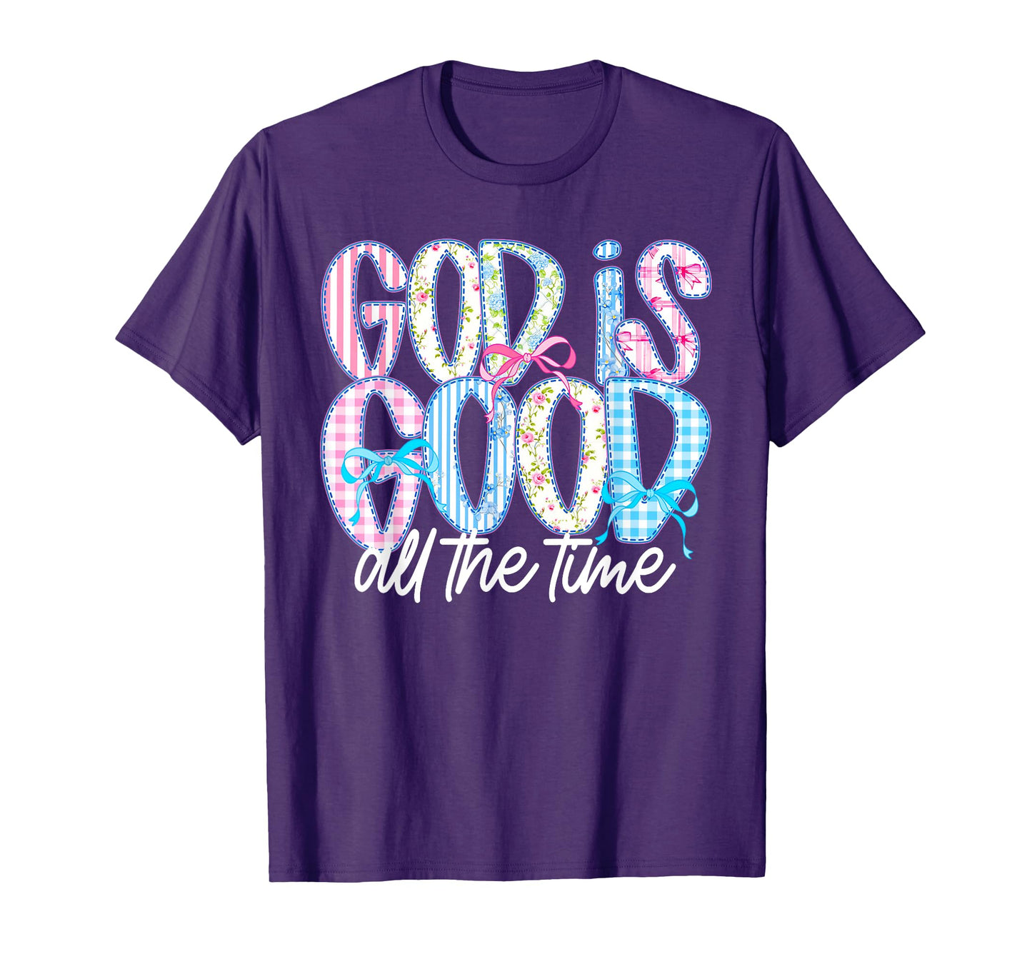 God is Good All The Time Religious Faith Christian Jesus T-Shirt