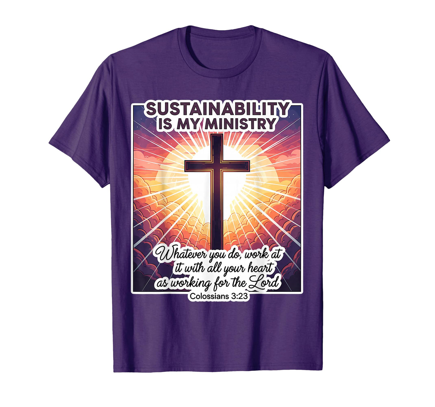 Christian Sustainability is My Ministry Consultant Analyst T-Shirt