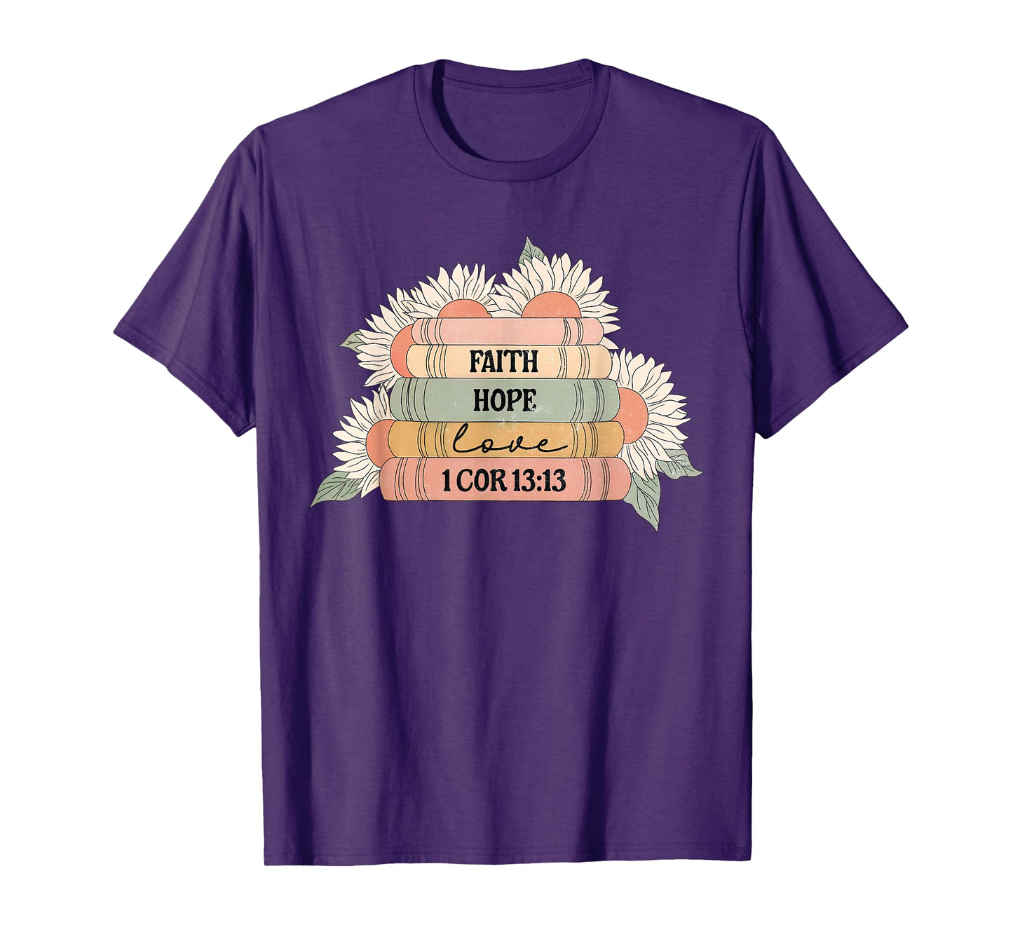 Vintage Sunflower Book Faith Hope Love Bookish Christian T-Shirt